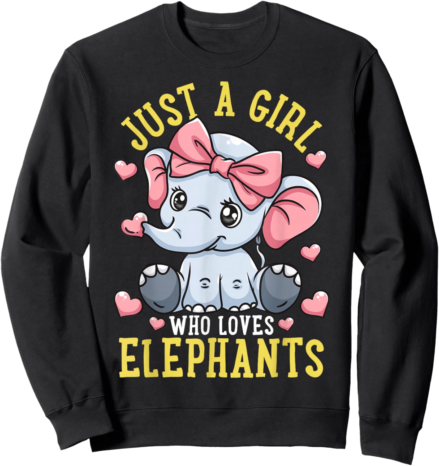 Elephant Lover Gift Just a Girl Who Loves Elephants Sweatshirt - Sweatshirt | Black