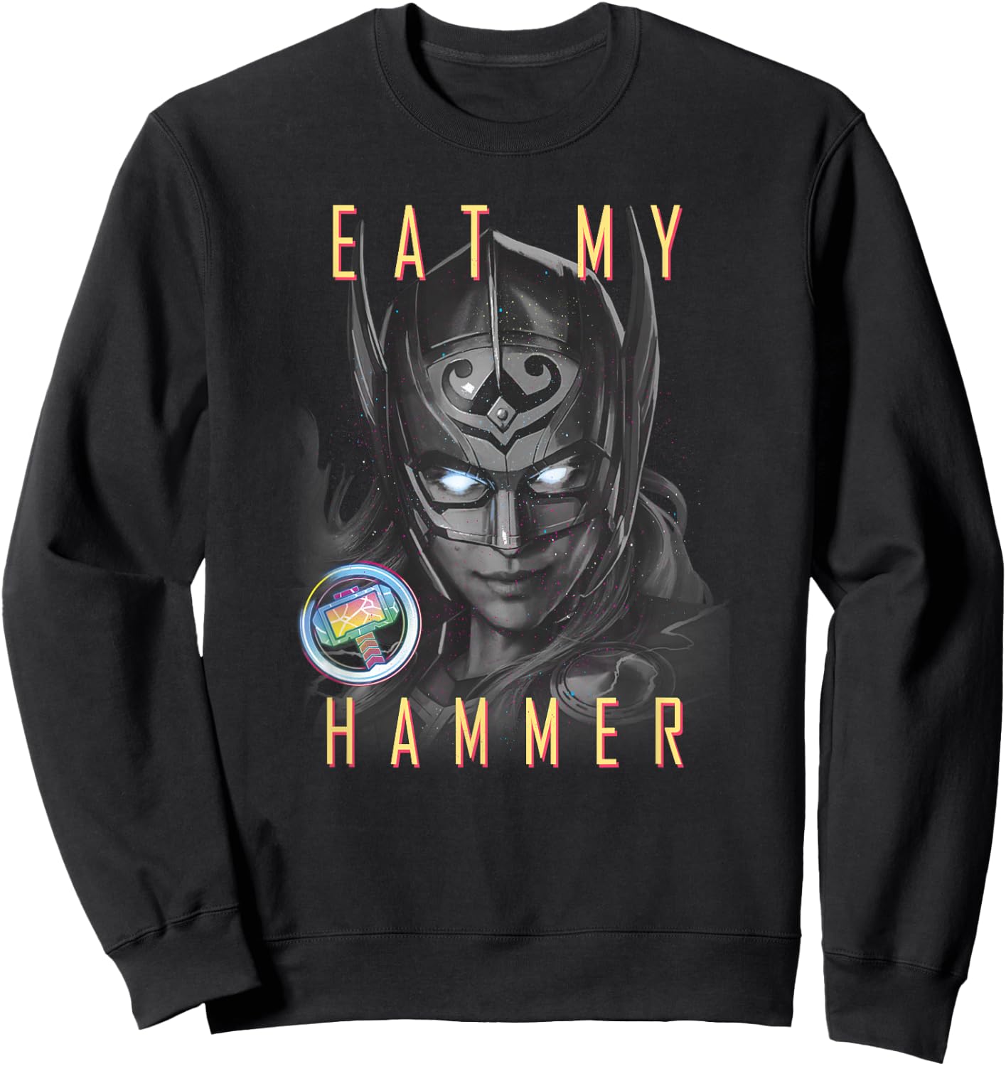 Marvel Thor: Love and Thunder Lady Thor Eat My Hammer Sweatshirt - Sweatshirt | Black