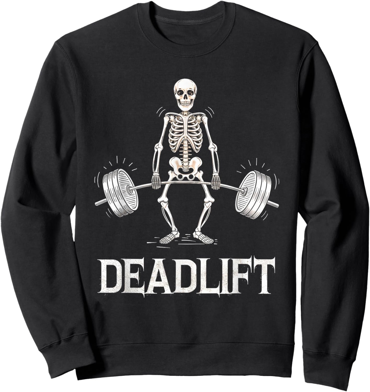 Deadlift Skeleton Weightlifting Gym Fitness Workout Sweatshirt - Sweatshirt | Black