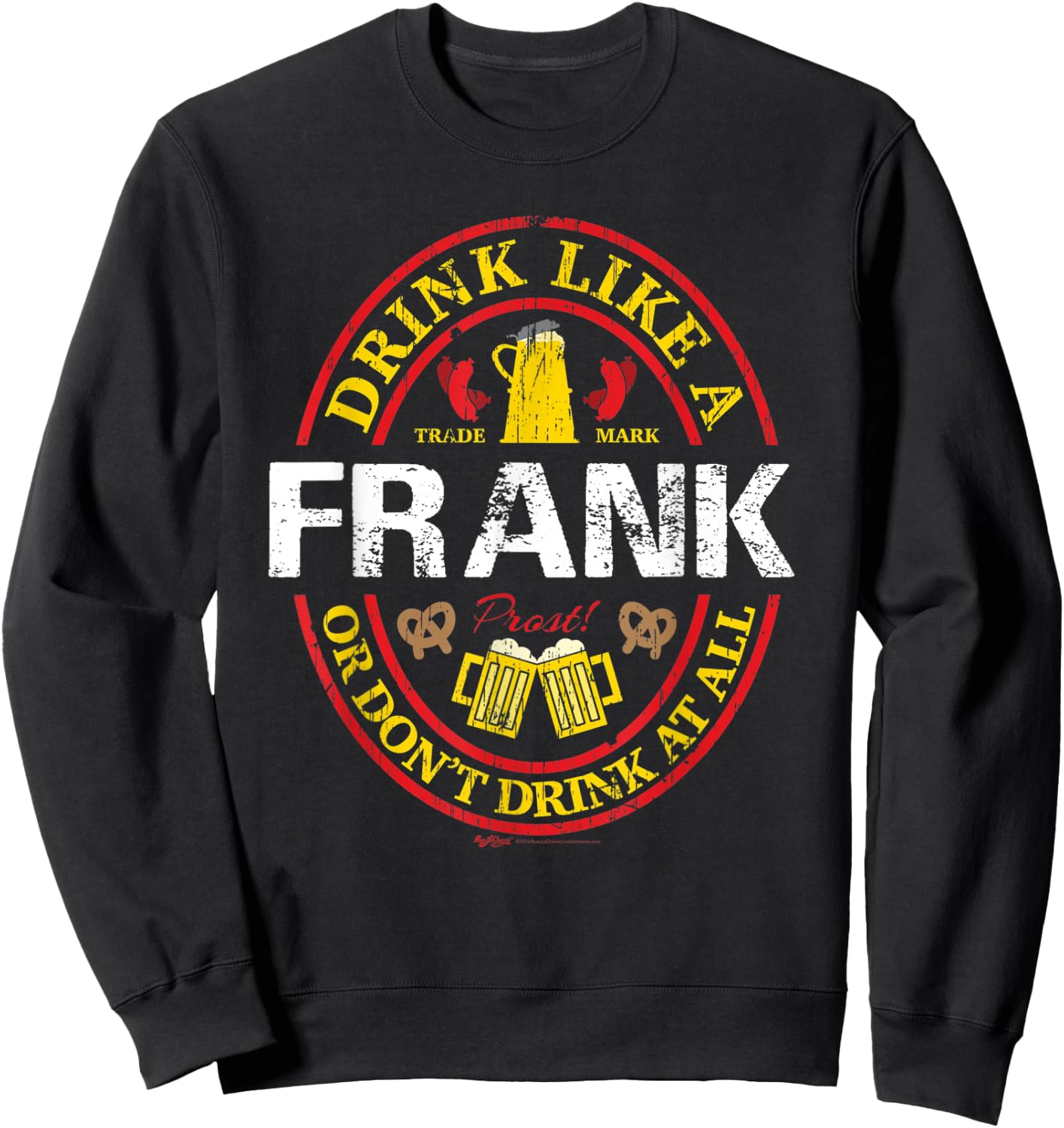 Vintage Drink Like A Frank Oktoberfest 2021 Drinking Sweatshirt - Sweatshirt | Black