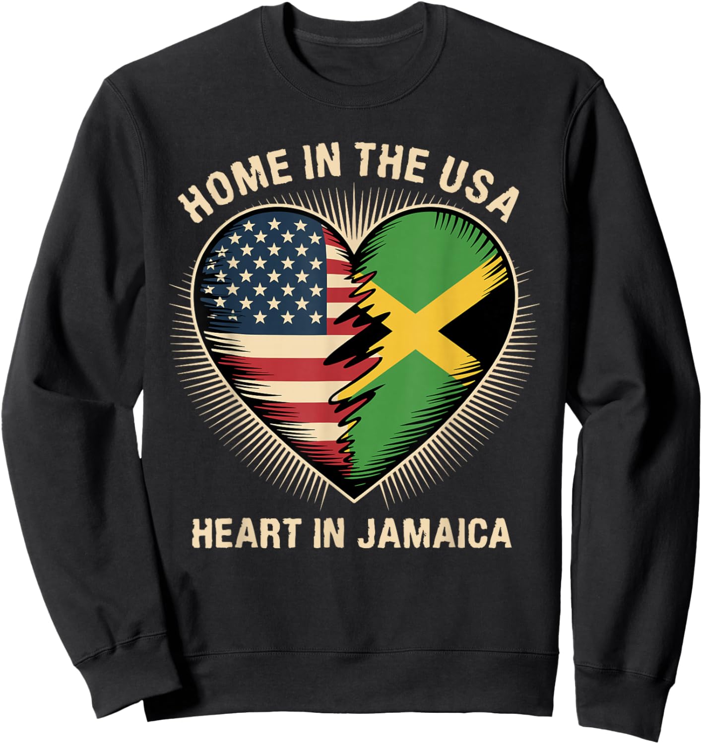 Home in The USA Heart in Jamaica American Jamaican America Sweatshirt - Sweatshirt | Black