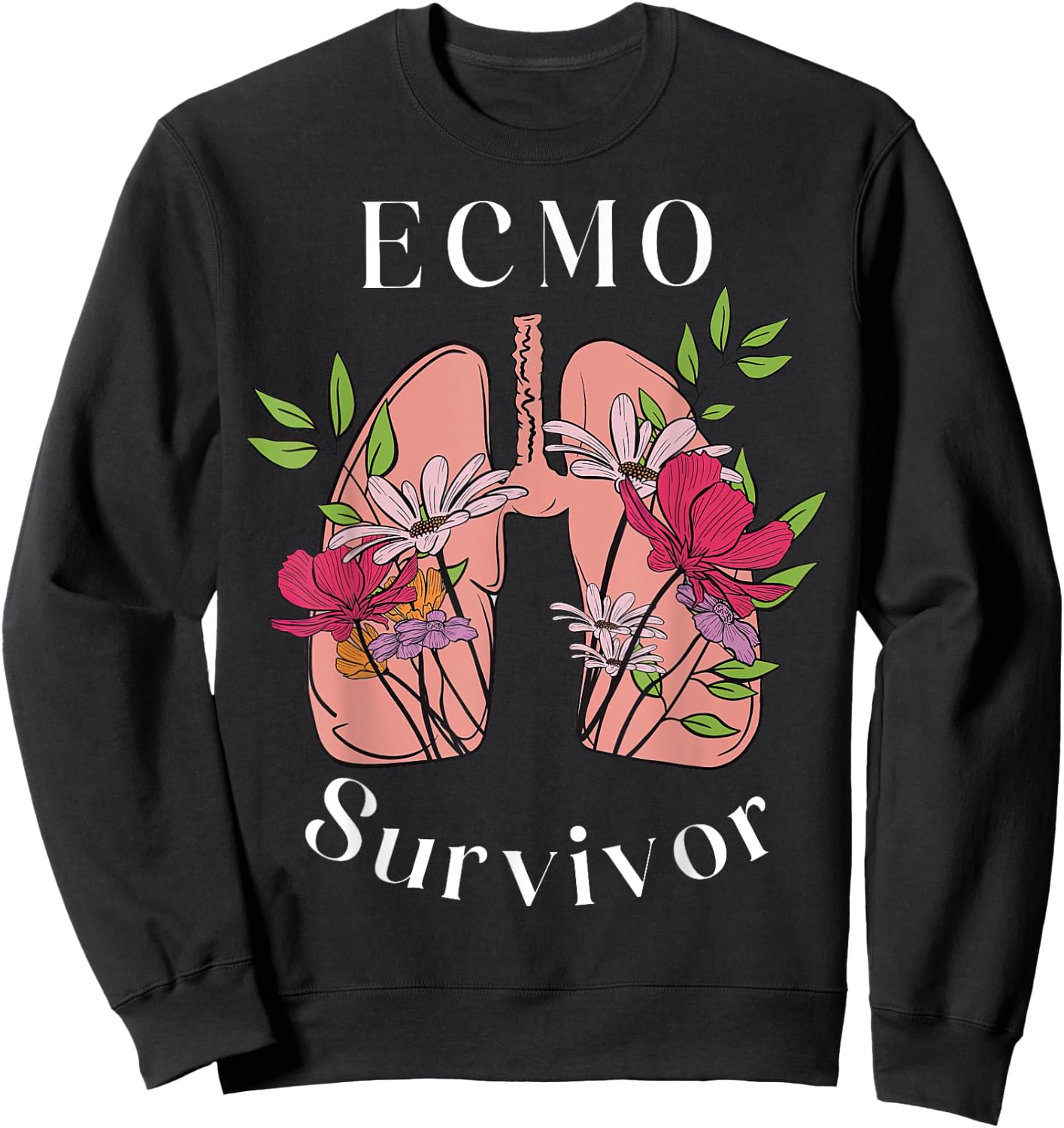 Floral Lungs ECMO Survivor ECMO Oxygenator Nurse Hospital Sweatshirt - Sweatshirt | Black