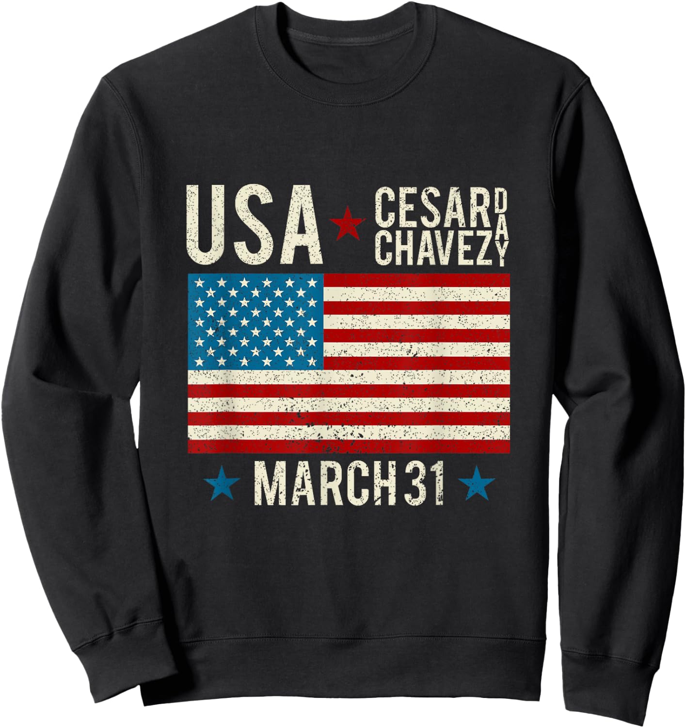 Cesar Chavez Day I 31 March Holiday Si Se Puede Sweatshirt - Sweatshirt | Black