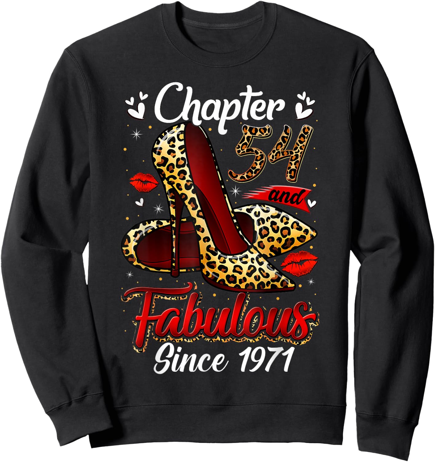 Chapter 54 Fabulous Since 1971 54th Leopard Birthday Queen Sweatshirt - Sweatshirt | Black