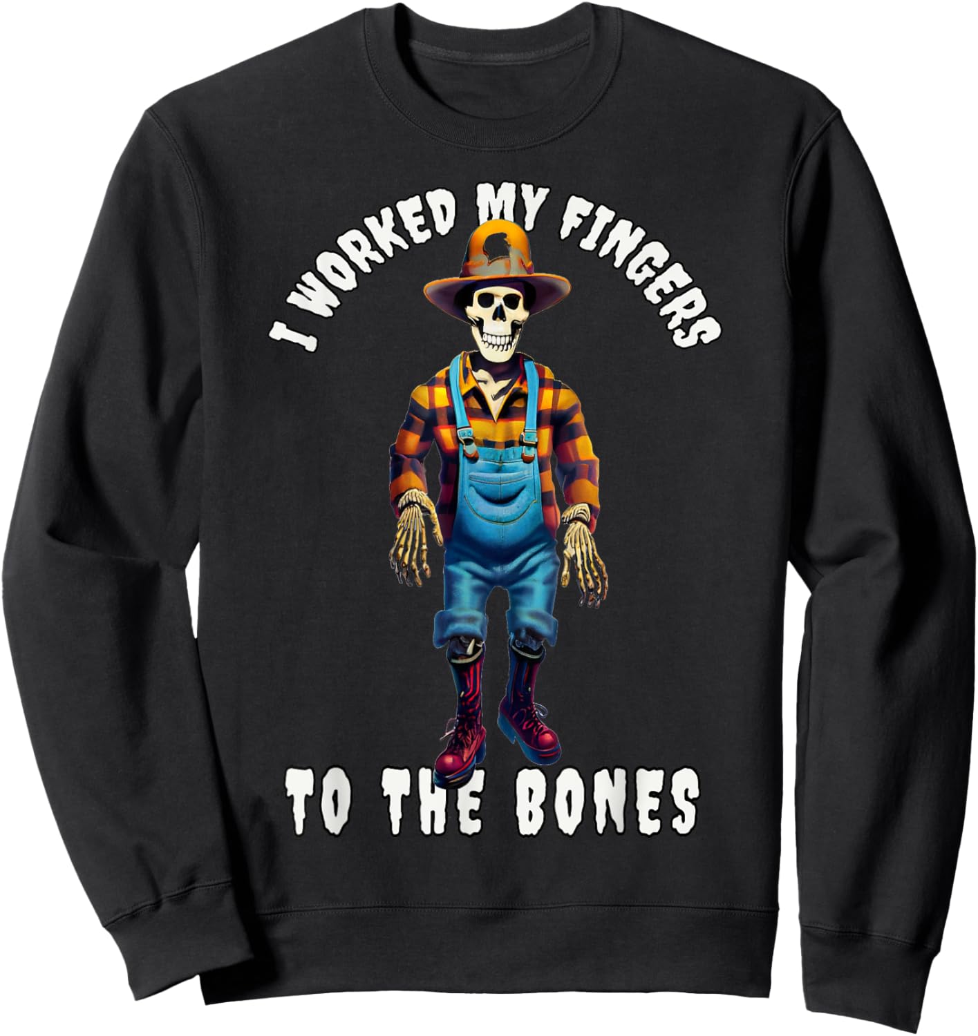 I Worked My Fingers To The Bones A Funny Retirement Sweatshirt - Sweatshirt | Black
