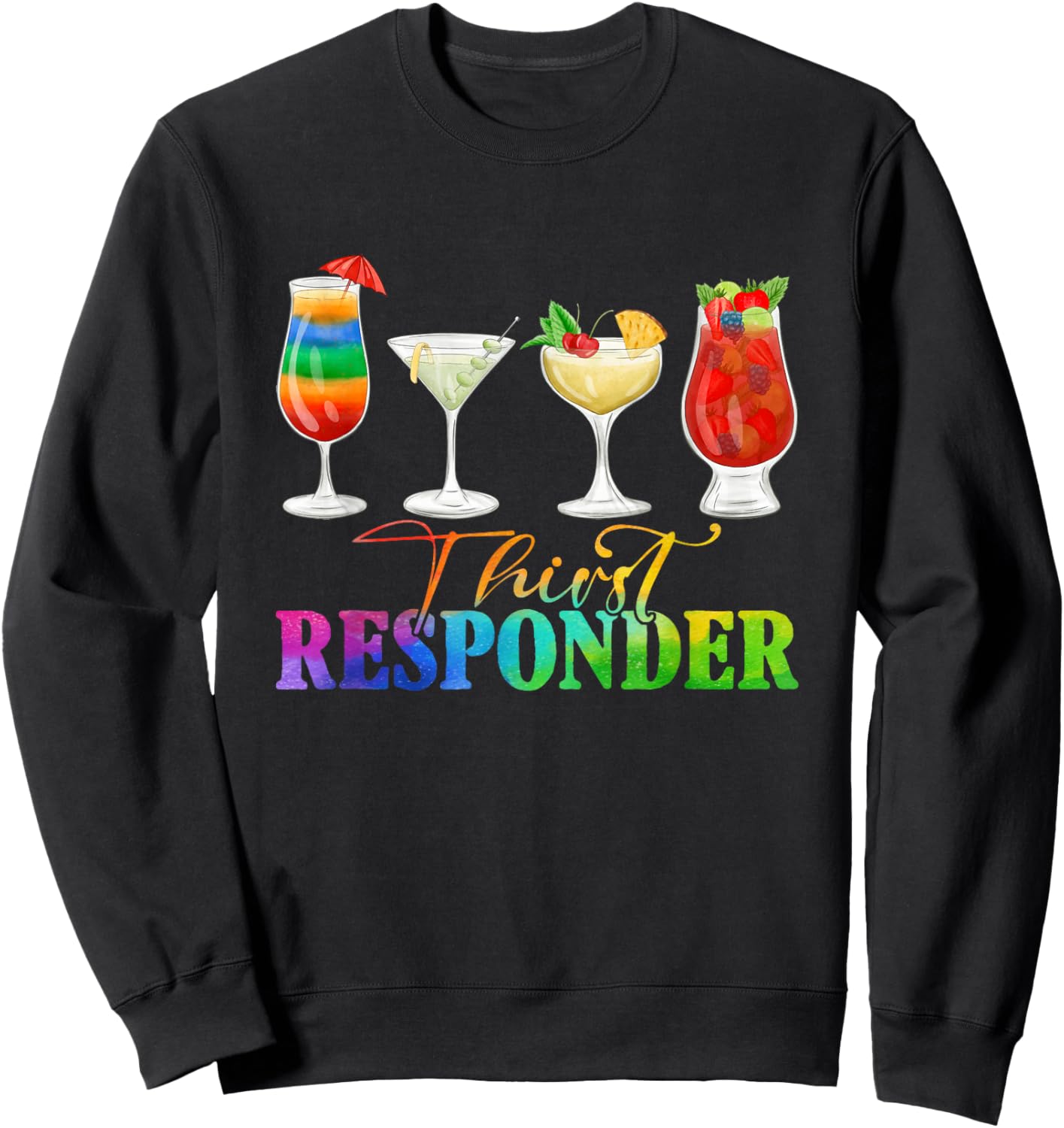 Thirst Response Responder Funny Bartender Mixologists Sweatshirt - Sweatshirt | Black
