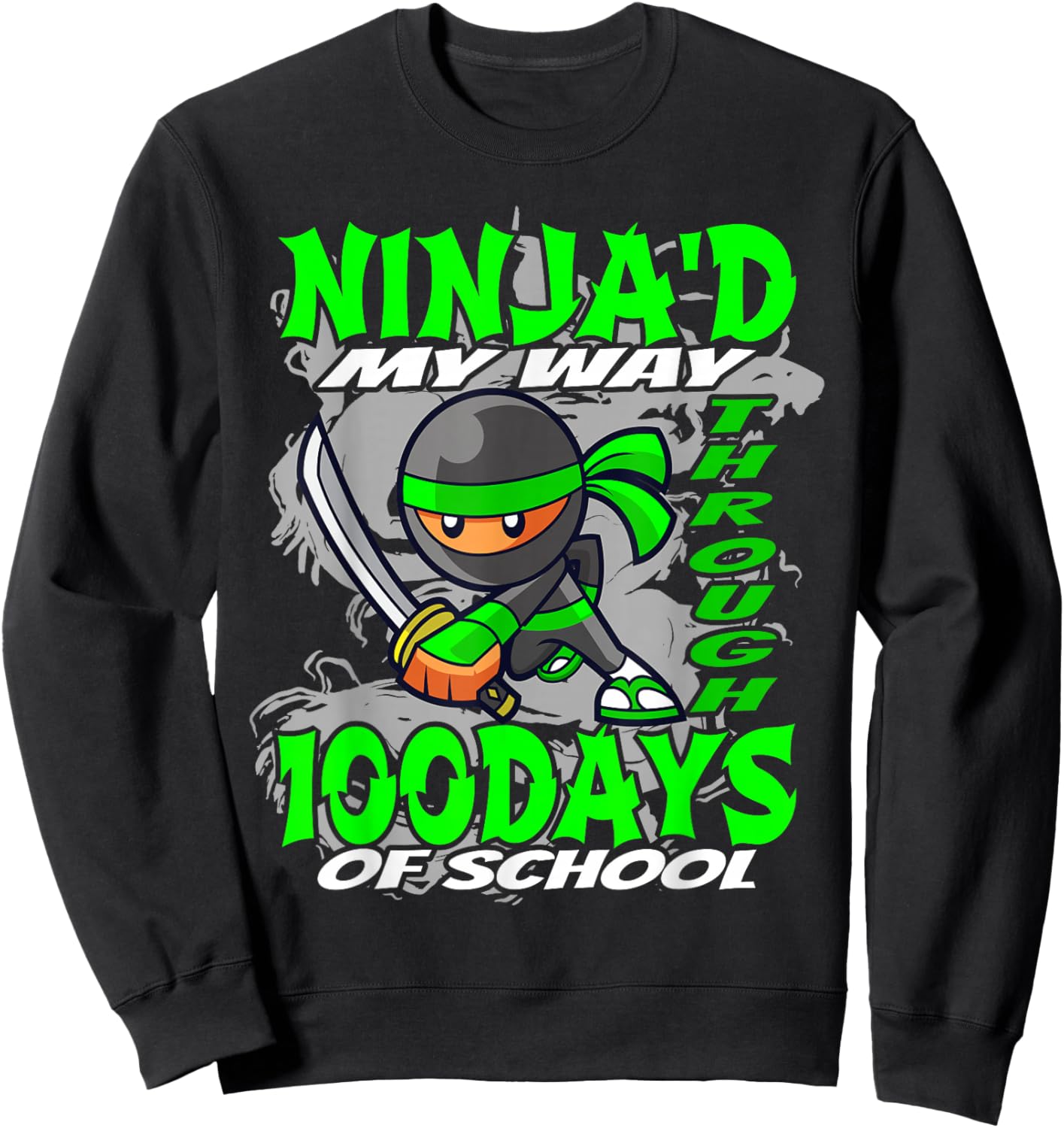 Ninja'd My Way Through 100 Days Of School - Ninja Sweatshirt - Sweatshirt | Black