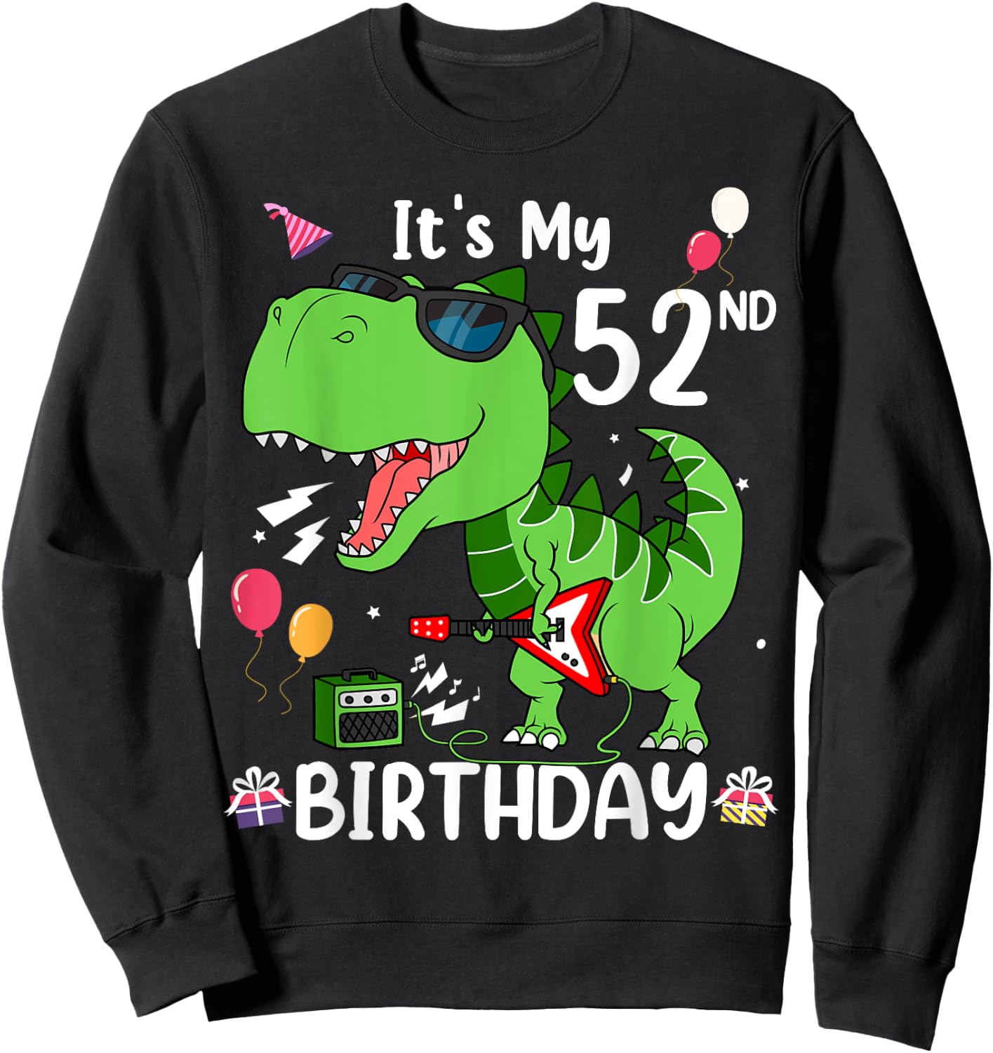 Kids It's My 52nd Birthday T-Rex 52 Year old Birthday Shirts Sweatshirt - Sweatshirt | Black