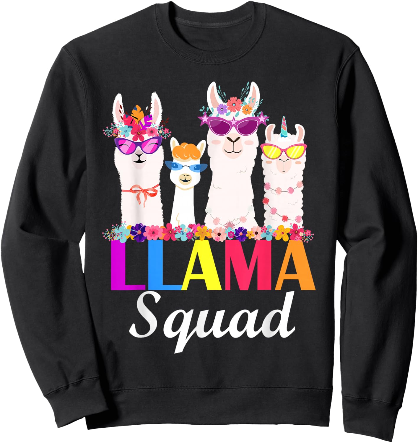 Llama Squad Funny Cute Llama Matching Sweatshirt - Sweatshirt | Black