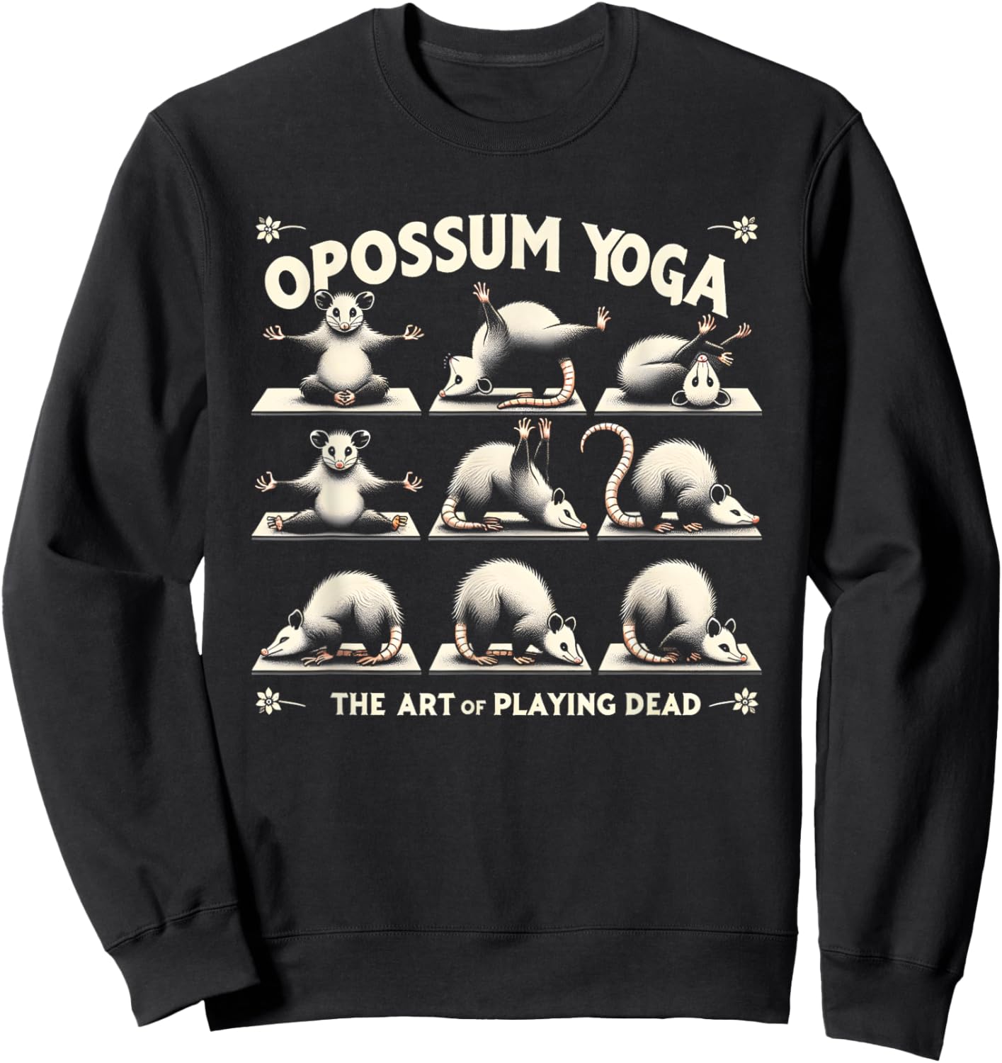 Funny Possum Yoga Lotus Meditating Zen Funny Opossums Memes Sweatshirt - Sweatshirt | Black
