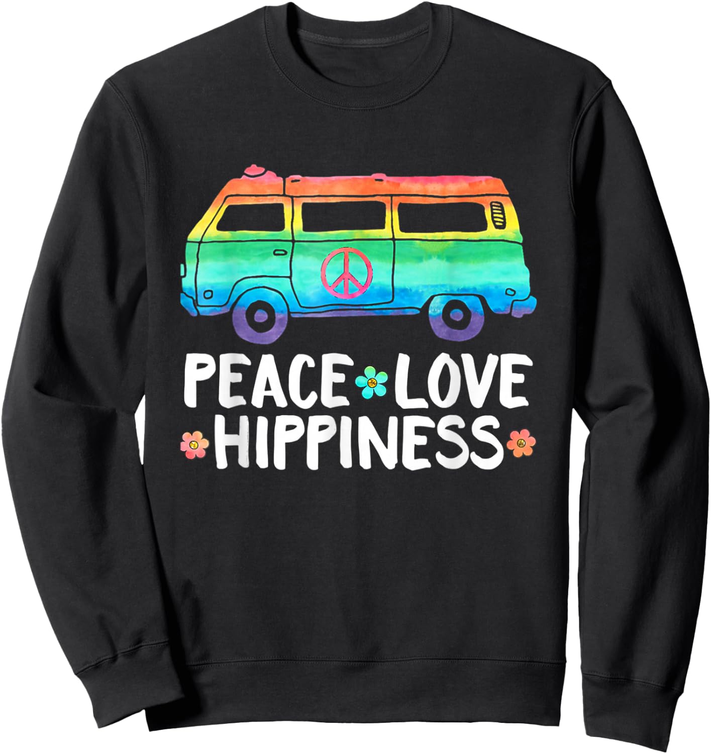 Peace Love Hippiness Rainbow Peace Symbol Flowers Sweatshirt - Sweatshirt | Black