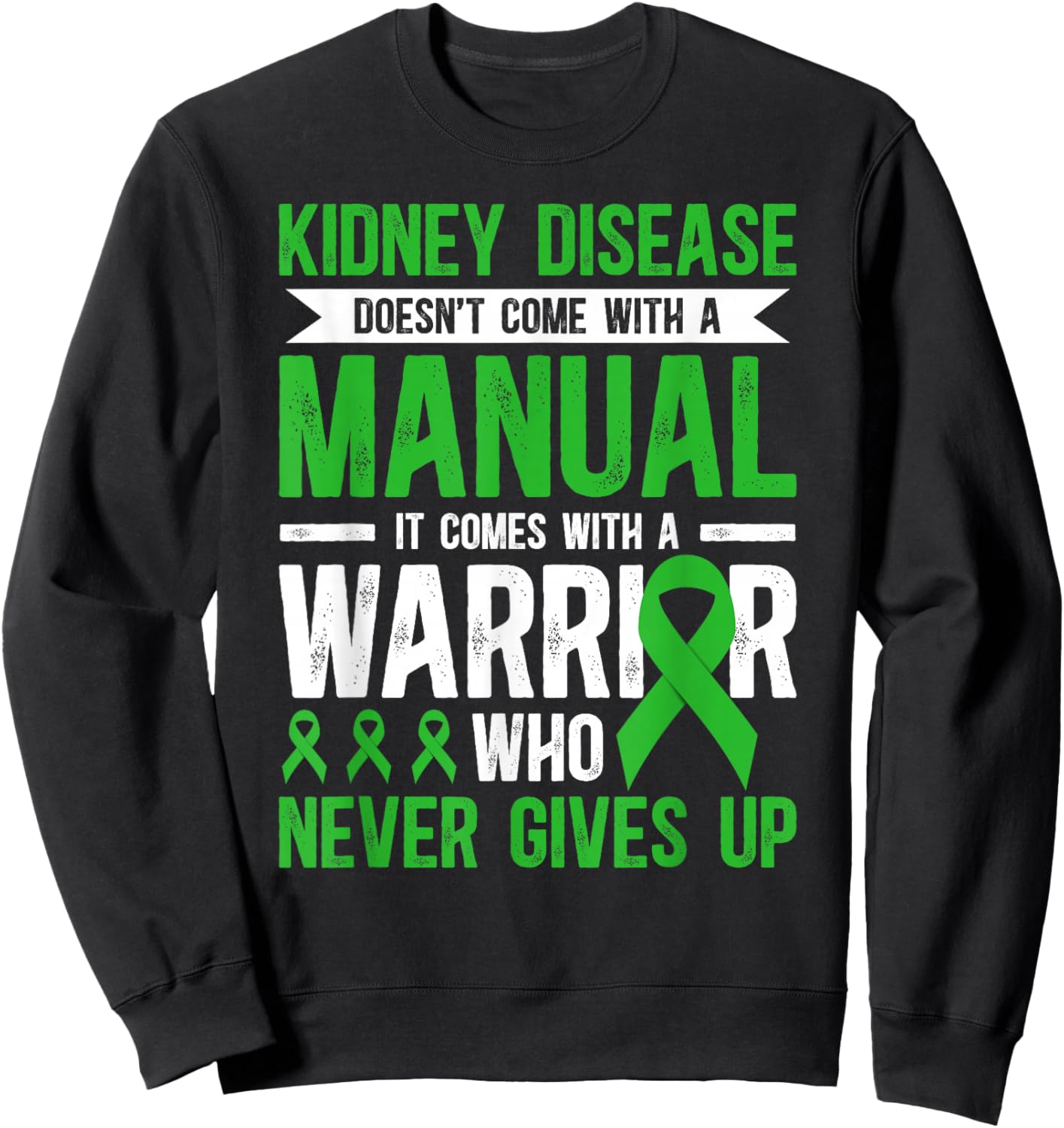 Proud Kidney Disease Warrior Kidney Disease Awareness Month Sweatshirt - Sweatshirt | Black