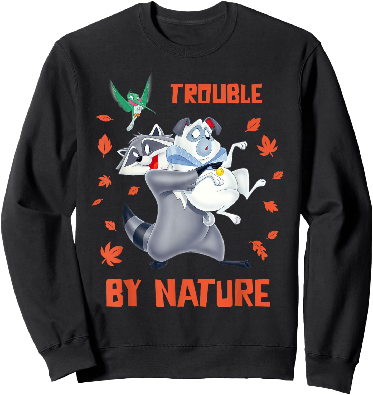 Disney Pocahontas Meeko Percy Flit Trouble By Nature Sweatshirt - Sweatshirt | Black