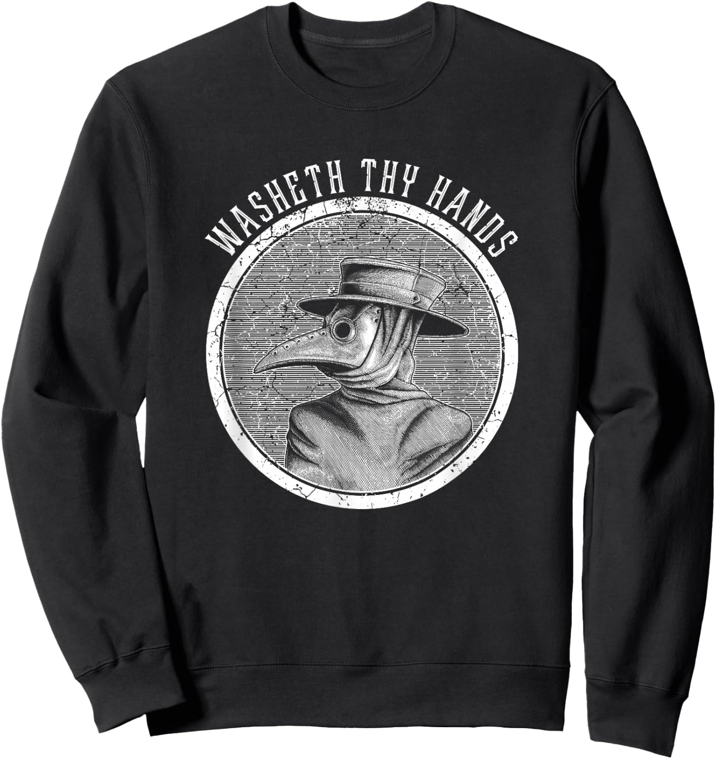 Wash Your Hands - Medieval Plague Doctor Sweatshirt - Sweatshirt | Black