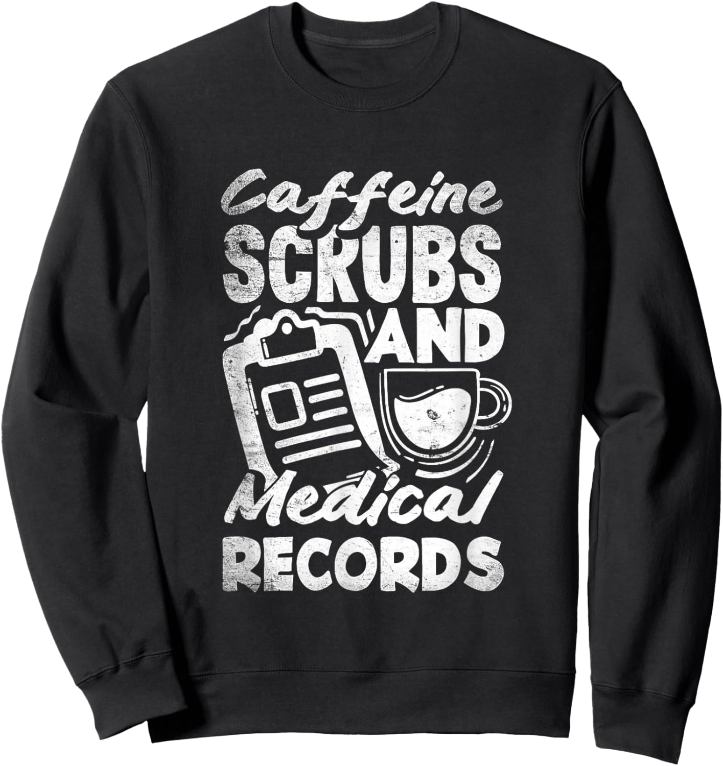 Medical Scribe Medical Records Healthcare Documentation Sweatshirt - Sweatshirt | Black