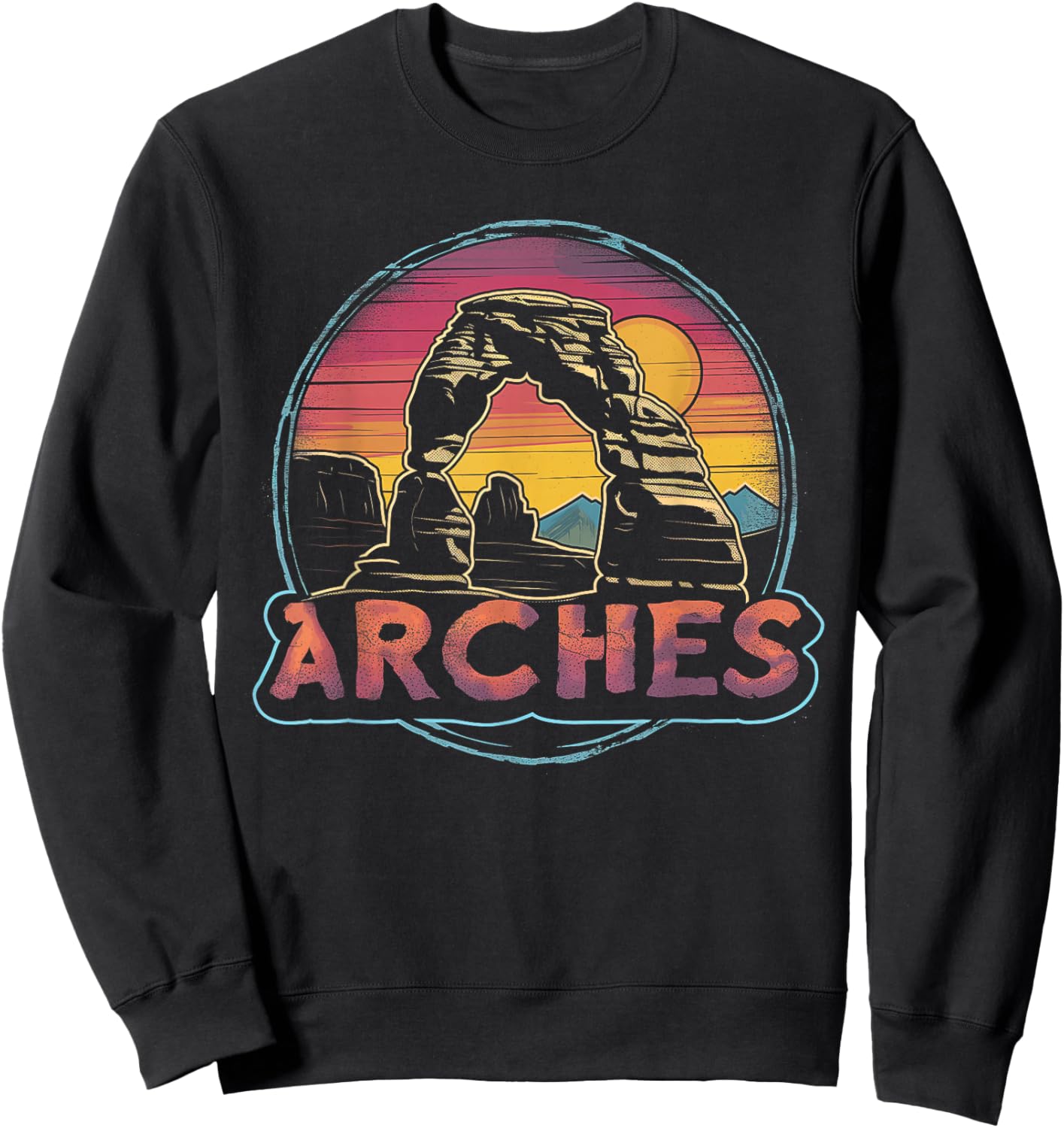 Arches - US National Park Utah Vintage Men Women Kids Retro Sweatshirt - Sweatshirt | Black