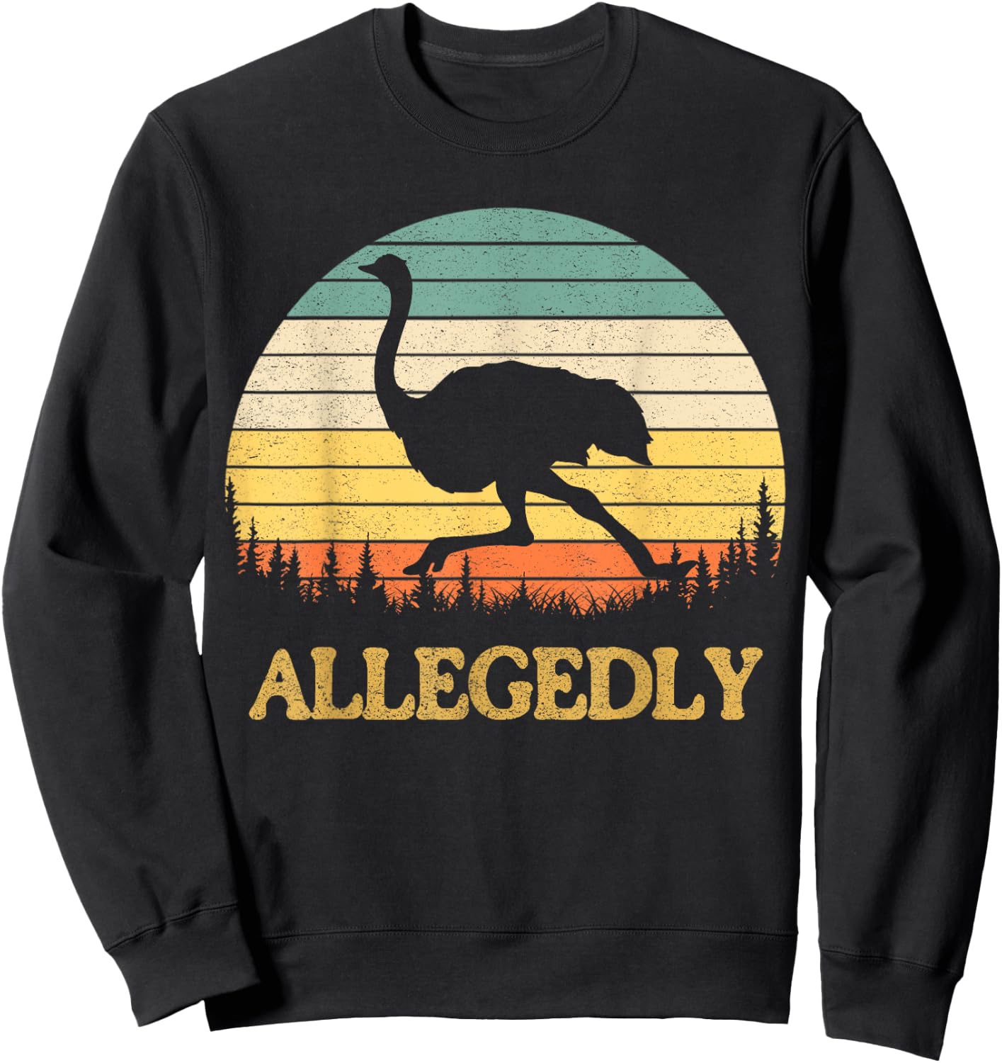 Allegedly Ostrich Retro Flightless Bird Lover Sweatshirt - Sweatshirt | Black