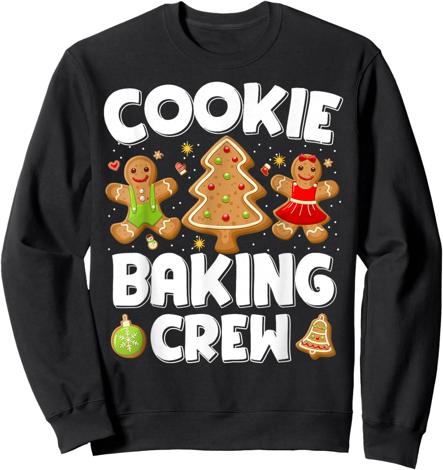 Cookie Baking Crew Christmas Gingerbread Team Squad Family Sweatshirt - Sweatshirt | Black