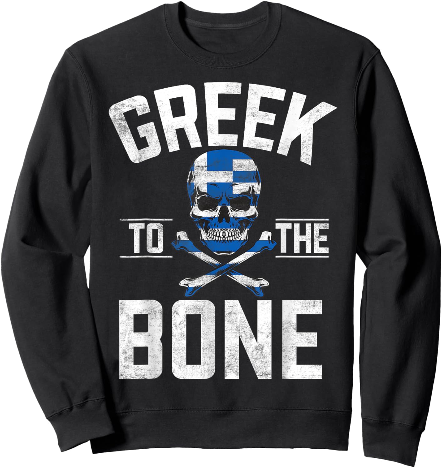 Greek to the Bone Greek Sweatshirt - Sweatshirt | Black