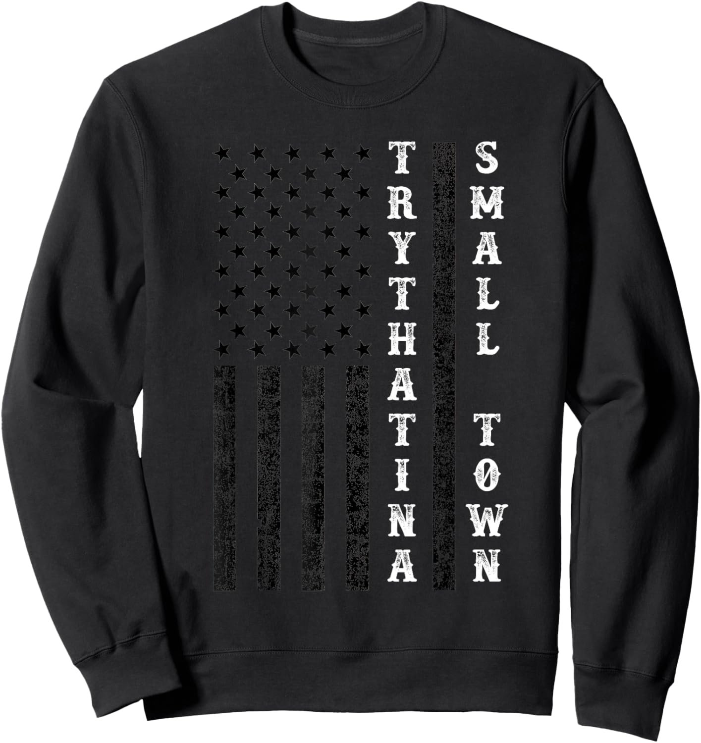 Try That In A Small Country Western Town,Country Music Lover Sweatshirt - Sweatshirt | Black