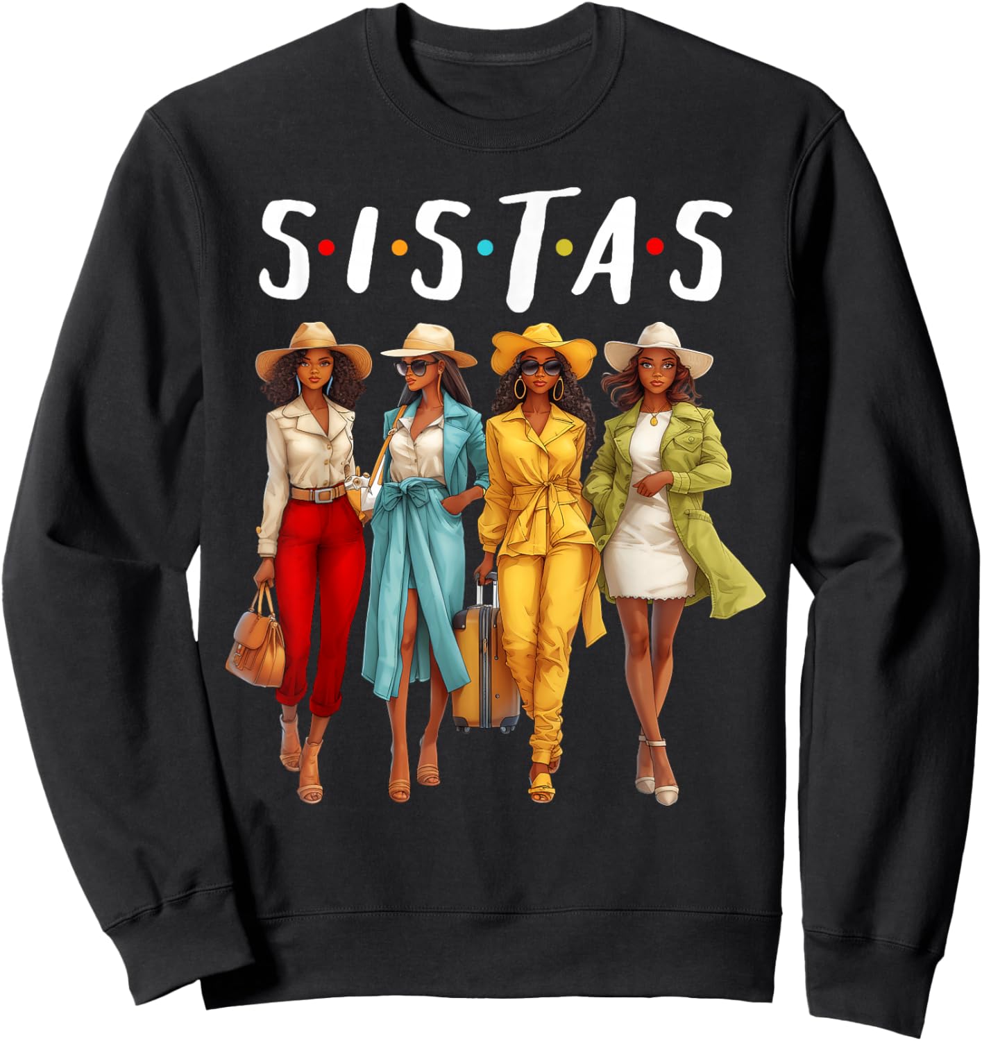 Sistas African American Black Women Afro Girls Together Sweatshirt - Sweatshirt | Black