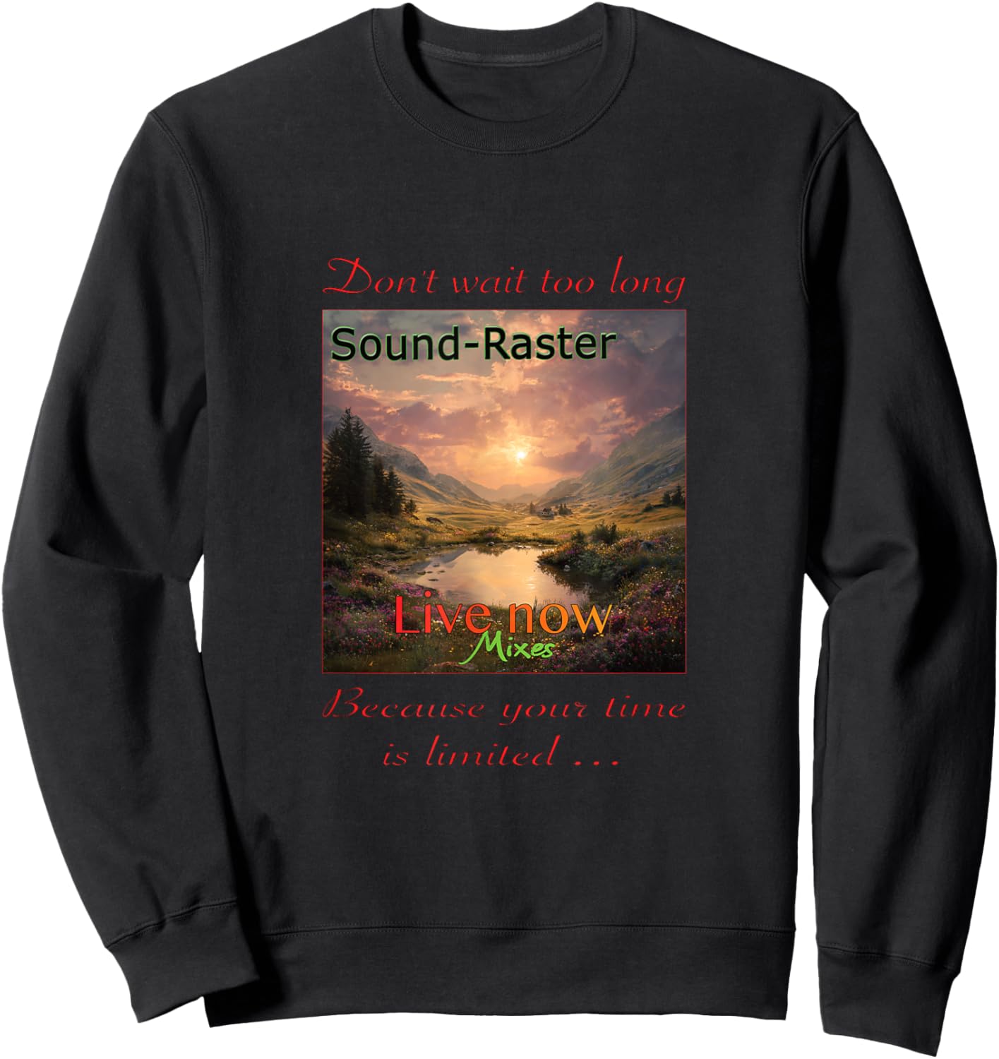 Live Now Sweatshirt - Sweatshirt | Black