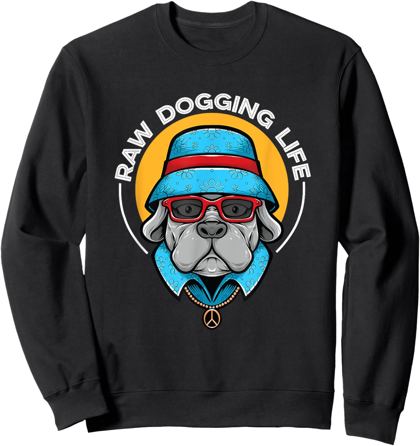 Raw Dogging Life Sweatshirt - Sweatshirt | Black