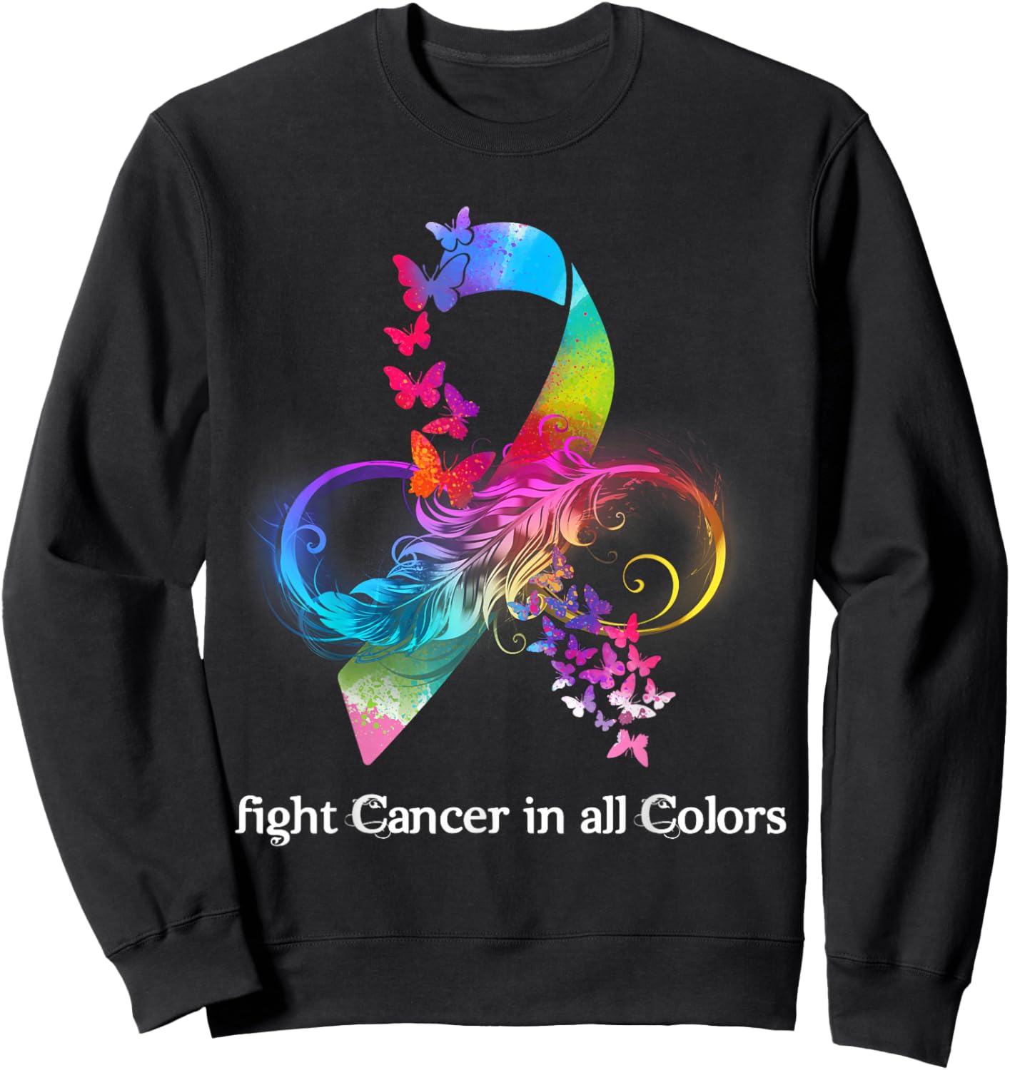 Fight Cancer In All Color Breast Cancer Awareness Sweatshirt - Sweatshirt | Black