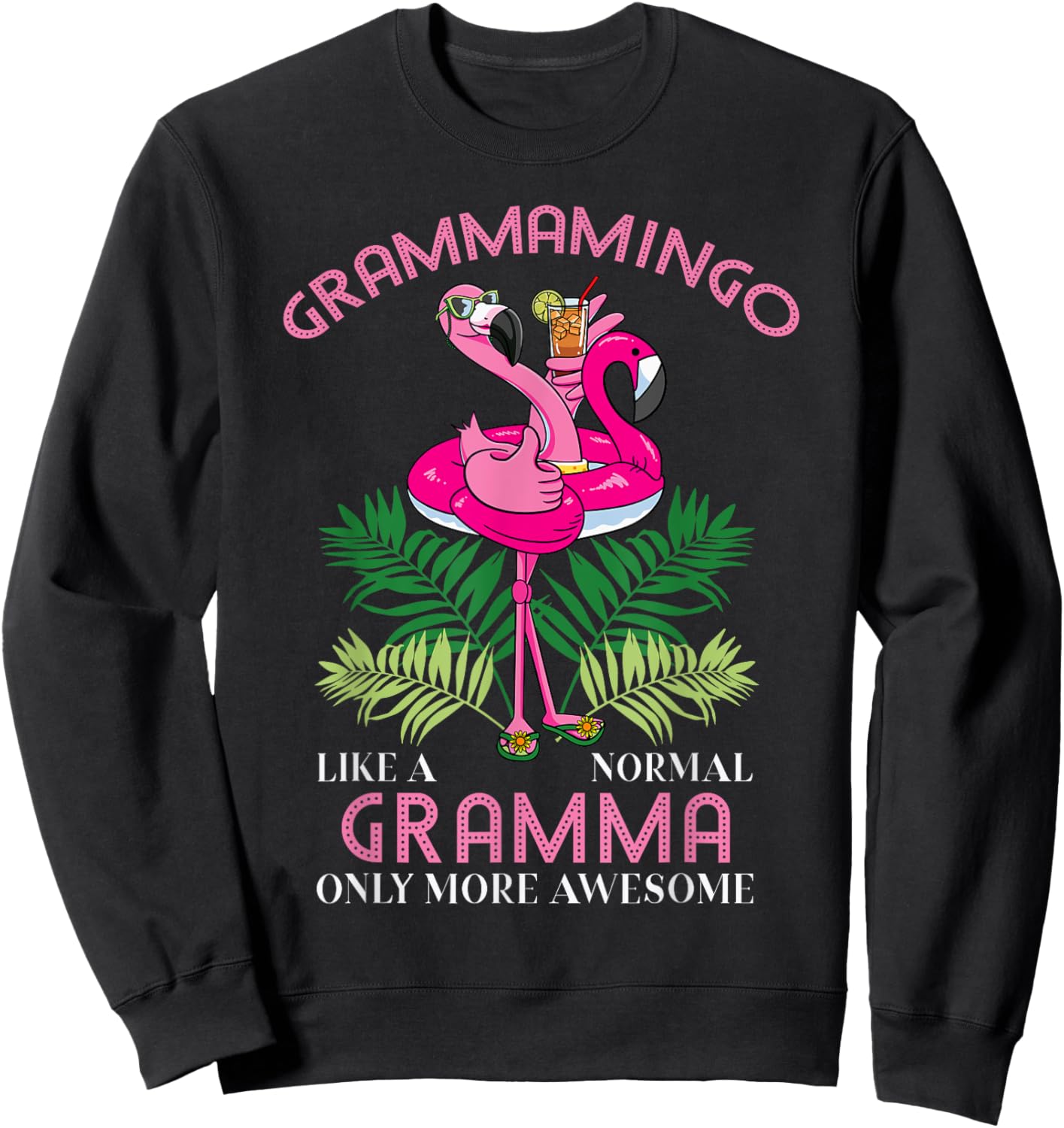 Grammamingo Gramma Flamingo Lover Grandma Grandmother Sweatshirt - Sweatshirt | Black