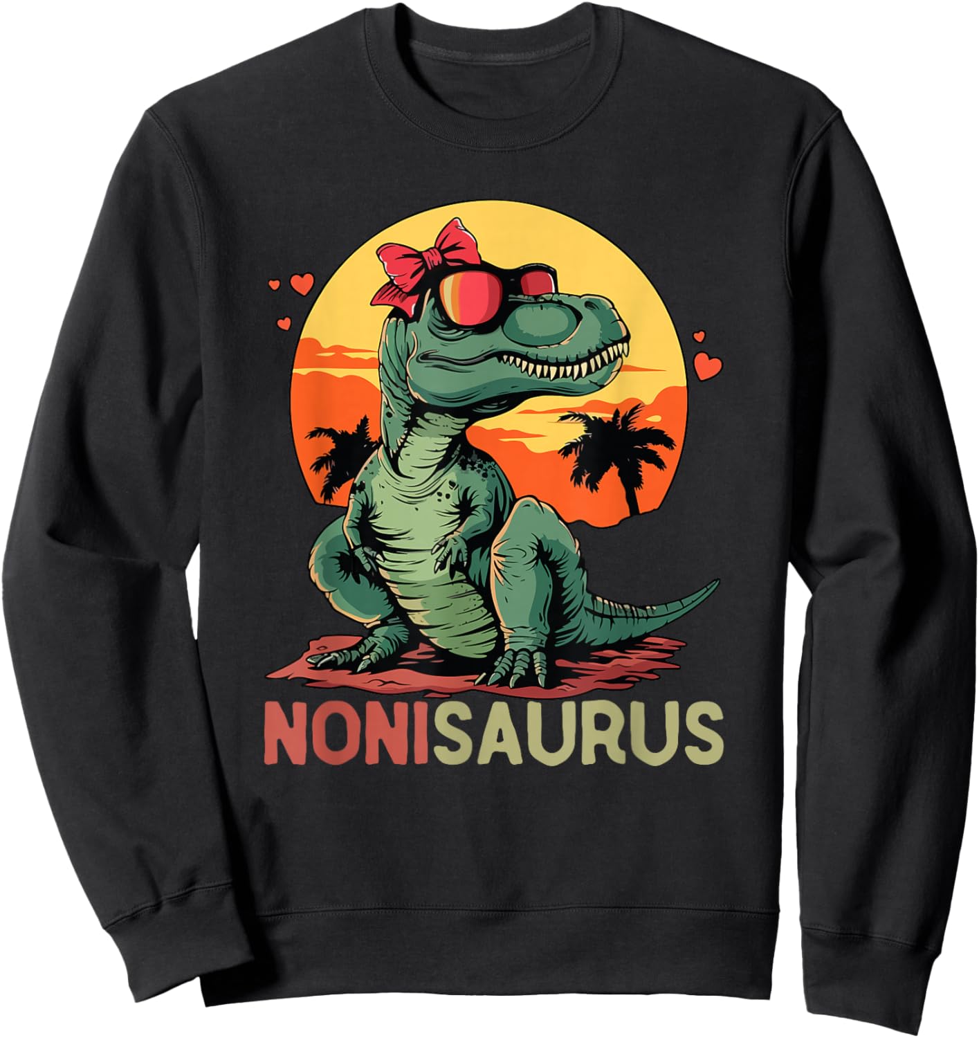 NoniSaurus Dino Dinosaur Noni-Saurus T-Rex Mother's Day Trex Sweatshirt - Sweatshirt | Black