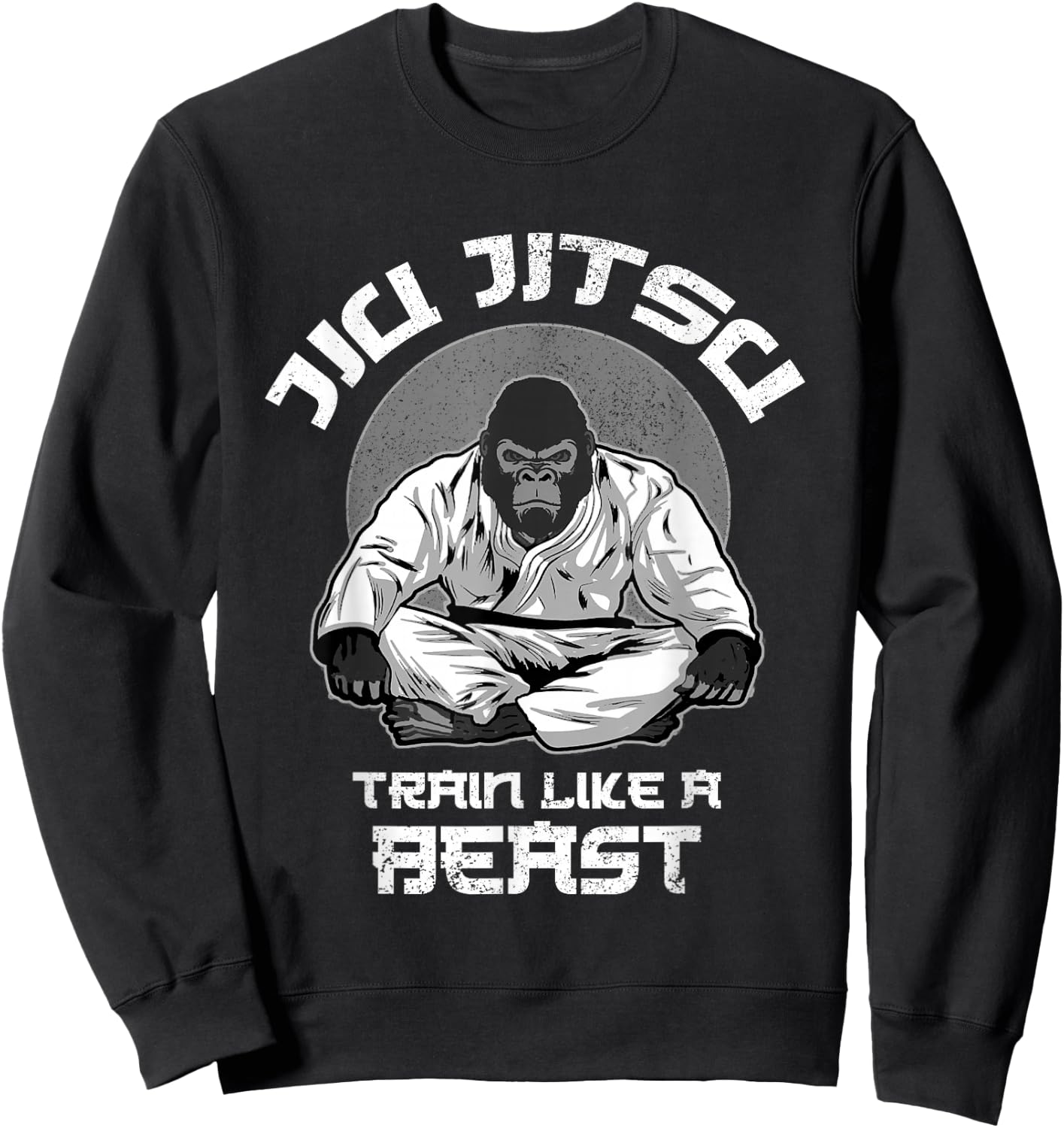 Train like a Beast Jiu Jitsu, BJJ Grappling MMA Gorilla Sweatshirt - Sweatshirt | Black