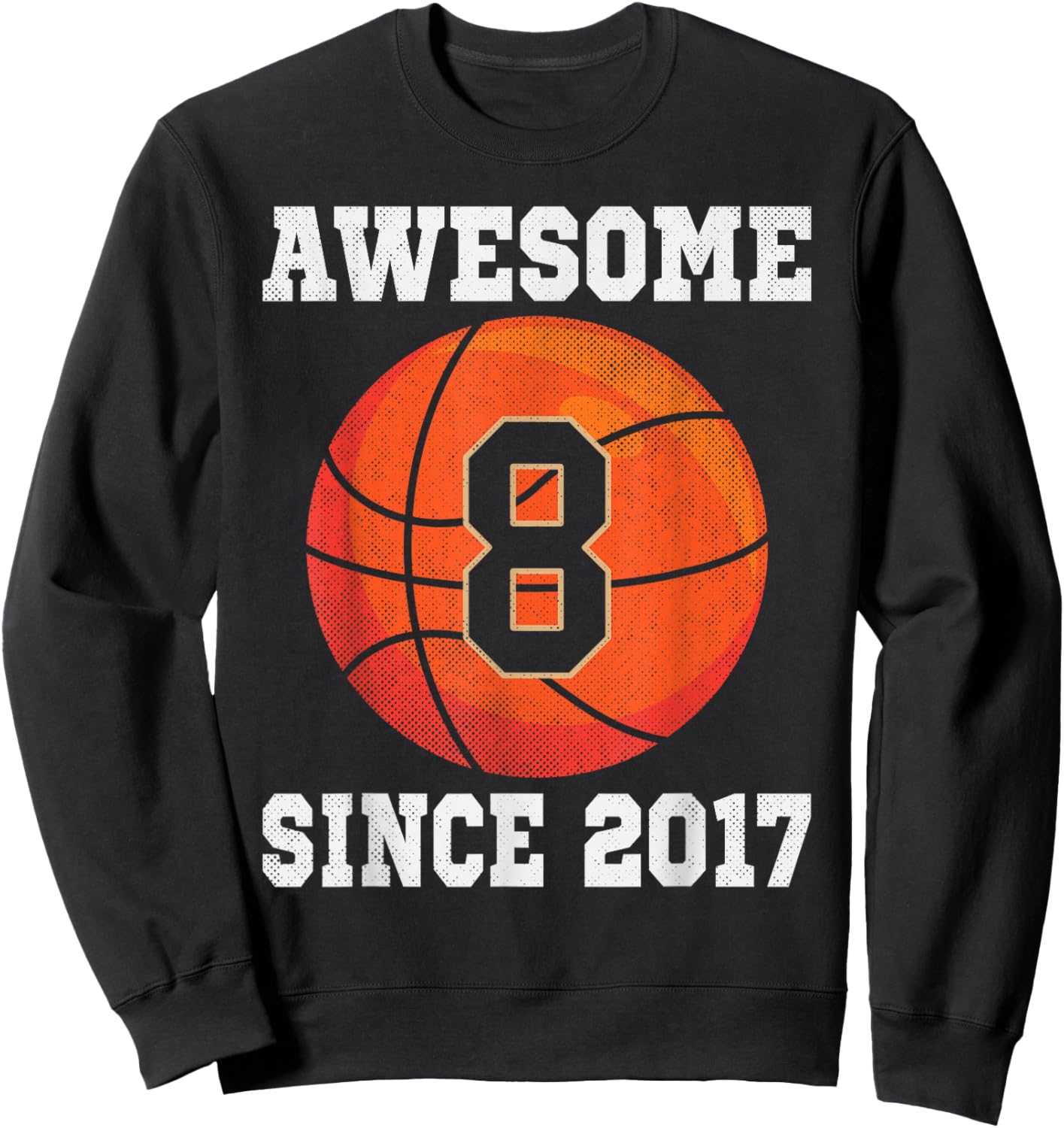 8th Birthday Basketball Lover 8 Years Old Vintage Sports Sweatshirt - Sweatshirt | Black