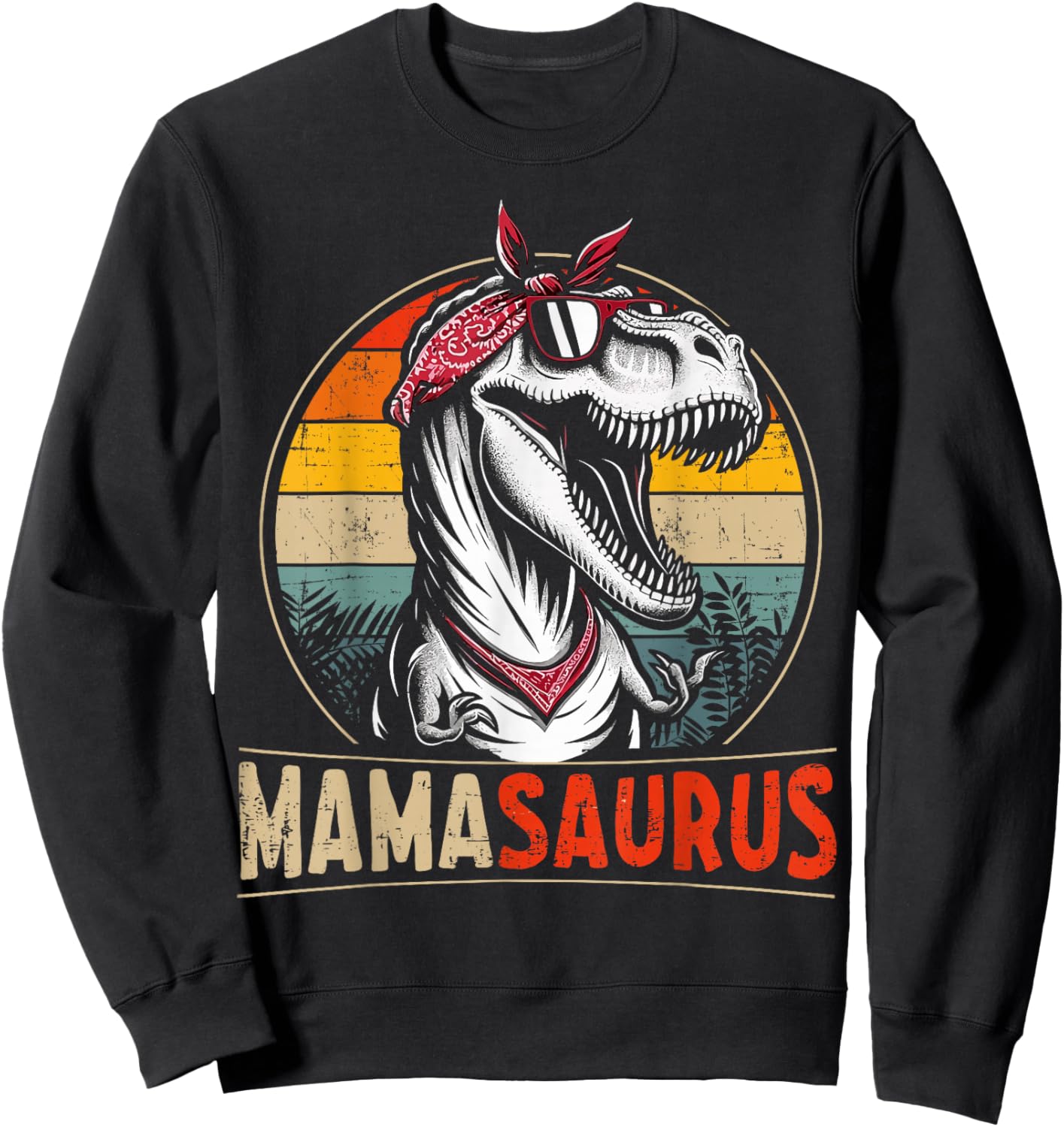 Mamasaurus dinosaur mom for mothers day christmas birthday Sweatshirt - Sweatshirt | Black