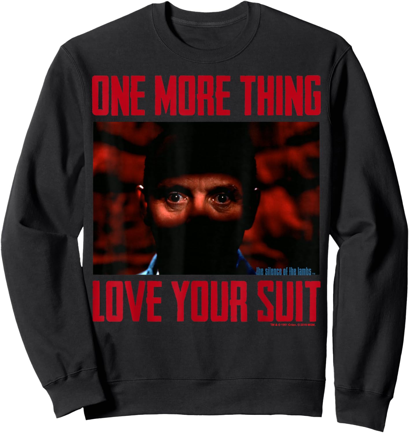 The Silence of The Lambs Hannibal Lecter Love Your Suit Sweatshirt - Sweatshirt | Black
