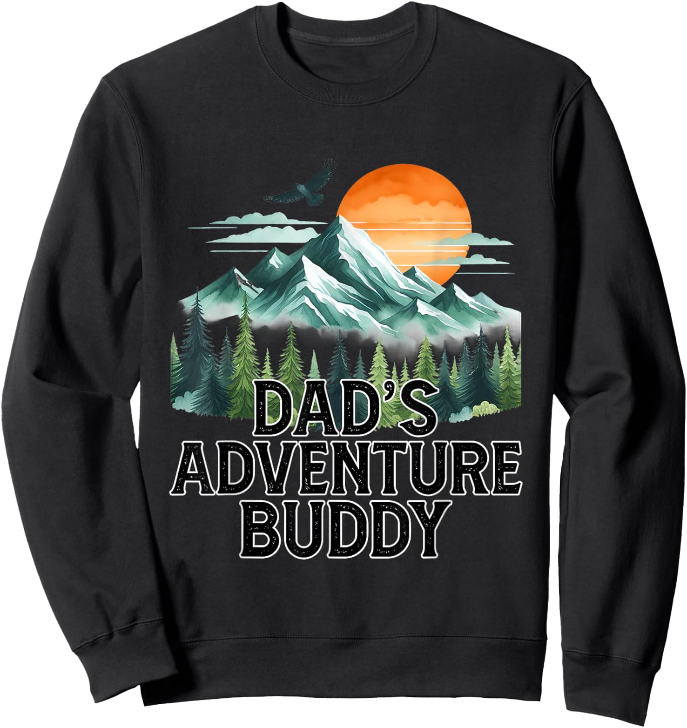 Dad's Adventure Buddy Outdoor Adventure Matching Family Sweatshirt - Sweatshirt | Black