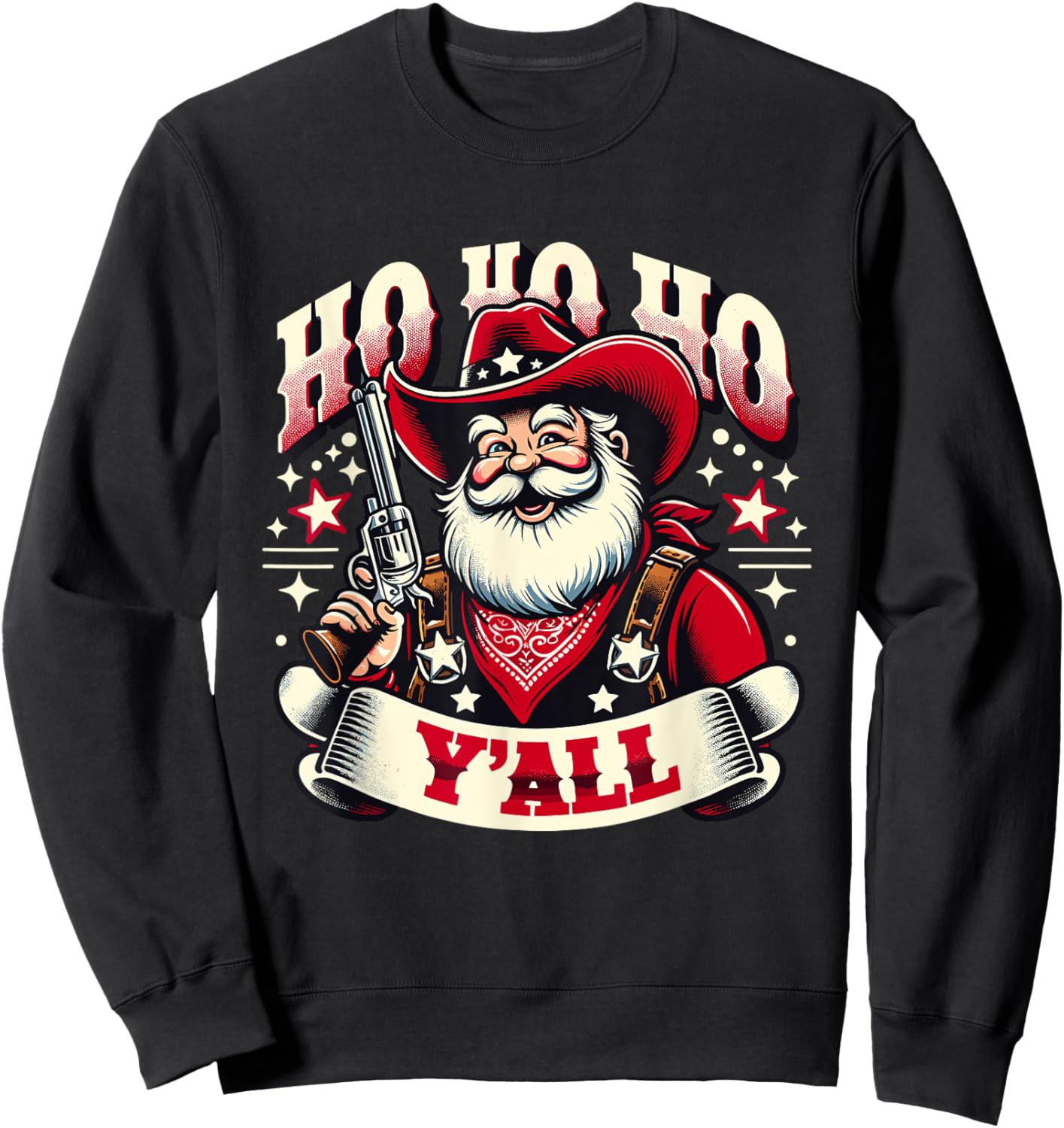Holiday Cowboy Santa - Country Western Christmas Spirit Sweatshirt - Sweatshirt | Black