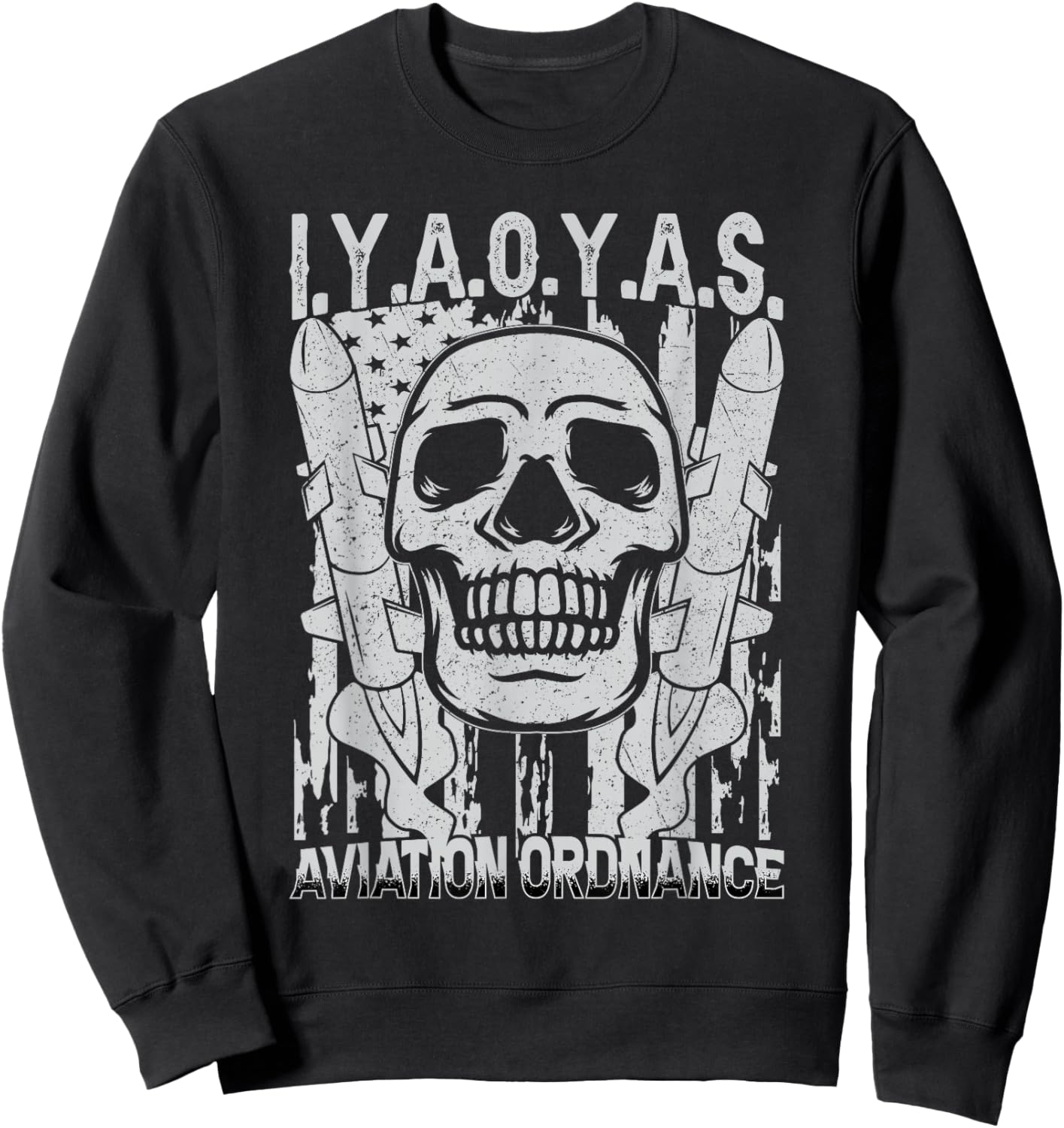 Aviation Ordnance I.Y.A.O.Y.A.S. Sweatshirt - Sweatshirt | Black