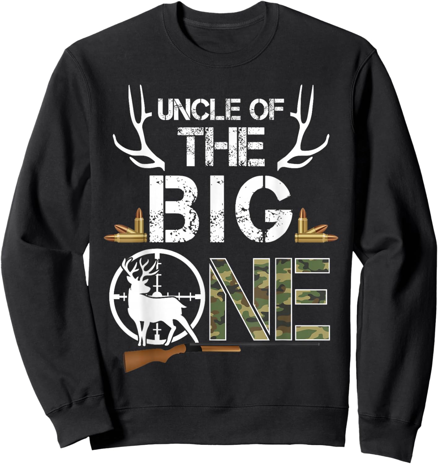Uncle of The Big One Birthday Boy Deer Hunter Camouflage Sweatshirt - Sweatshirt | Black