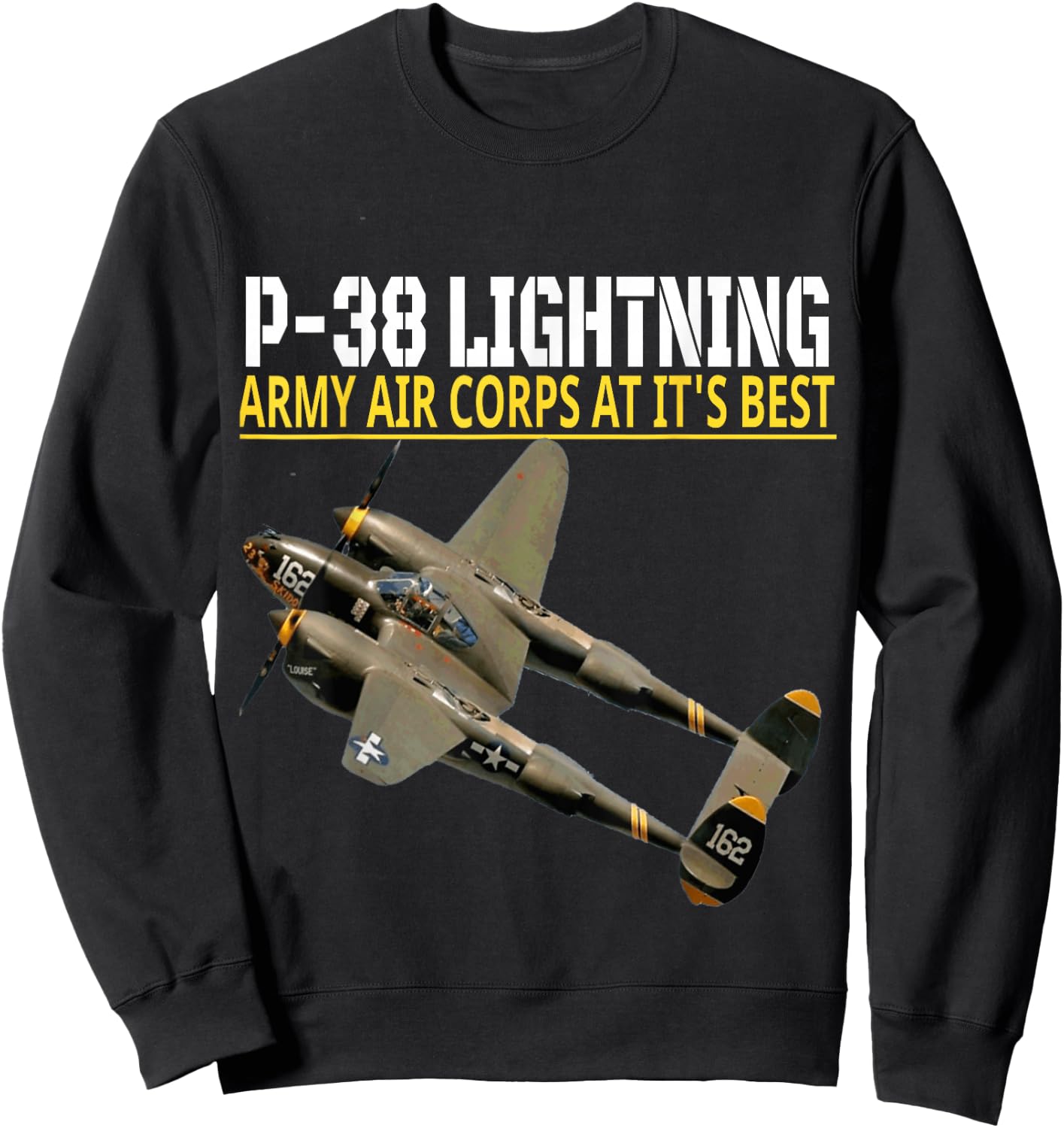 The P-38 Lightning. Army Air Corps aviation at its best. Sweatshirt - Sweatshirt | Black