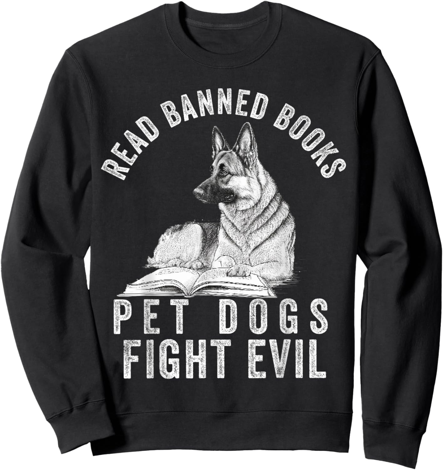 I Read Banned Books Lover BookWorm Love Banned Books Sweatshirt - Sweatshirt | Black