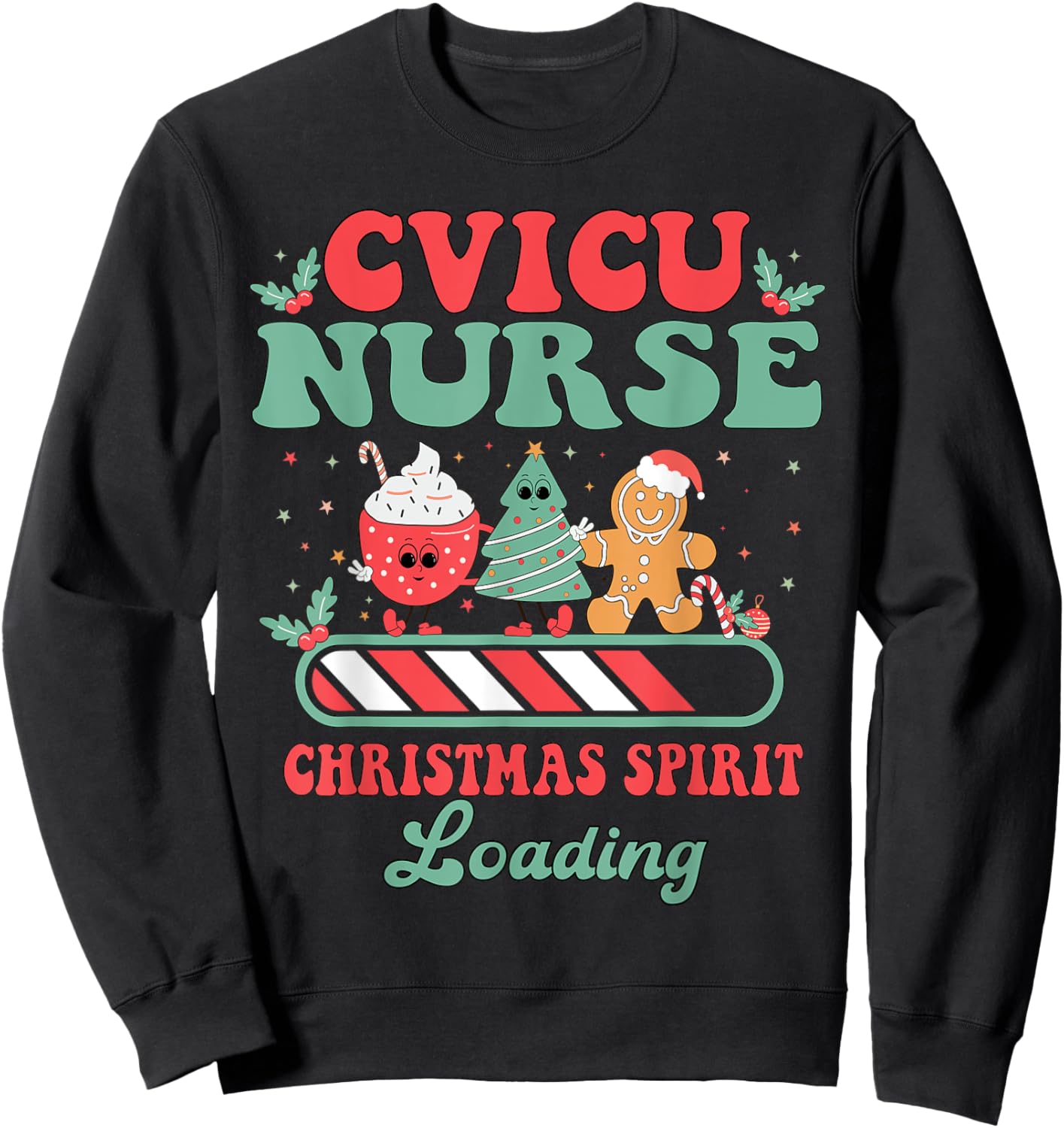 CVICU Nurse Christmas Cardiovascular ICU Cardiology Cardiac Sweatshirt - Sweatshirt | Black