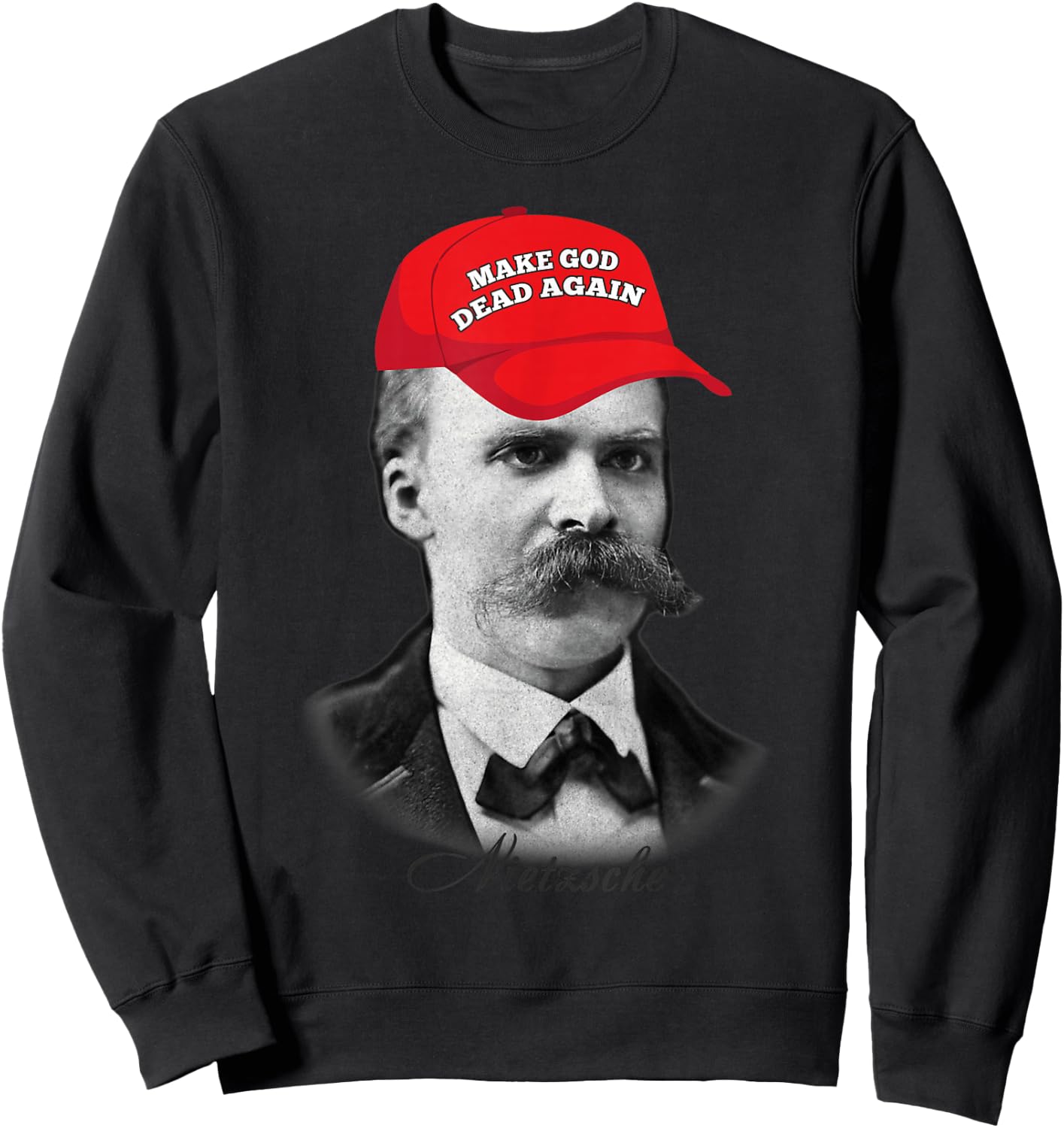 Nietzsche Humour Philosophy Gift Sweatshirt - Sweatshirt | Black