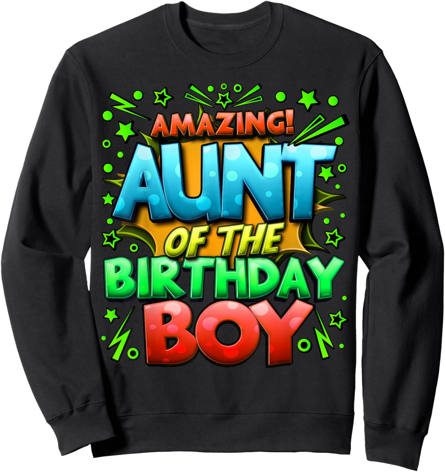 Aunt of the Birthday Boy Matching Family Of Boy Party Sweatshirt - Sweatshirt | Black