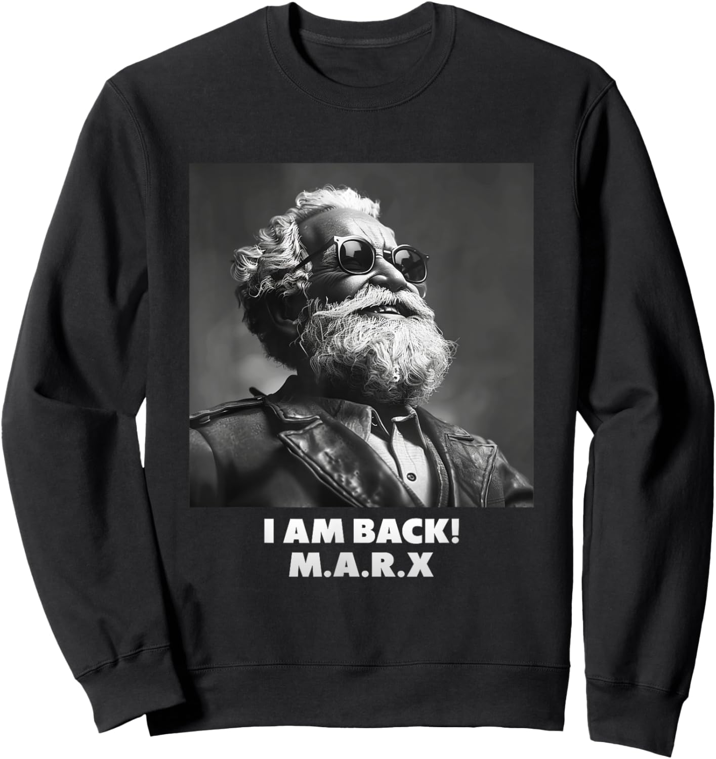 I AM BACK, Karl Marx, Communist, Cool Marx , Black, S Sweatshirt - Sweatshirt | Black