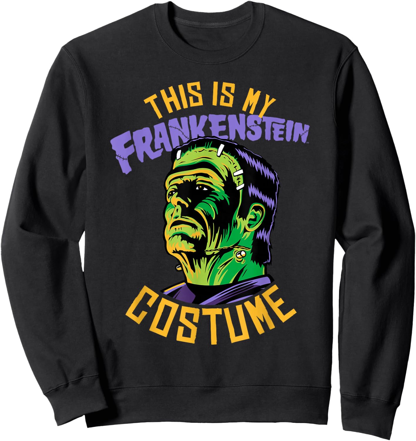 Universal Monsters This Is My Frankenstein Costume Halloween Sweatshirt - Sweatshirt | Black