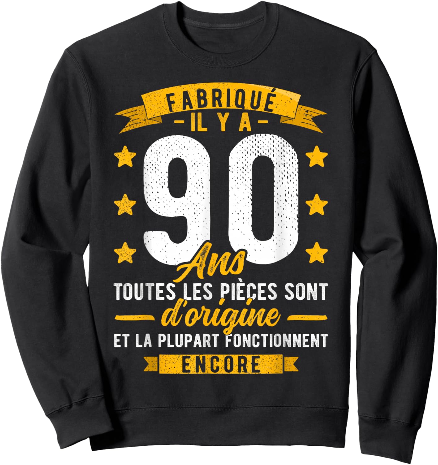 Made 90 Years Ago Birthday Man Joke 90 Years Sweatshirt - Sweatshirt | Black