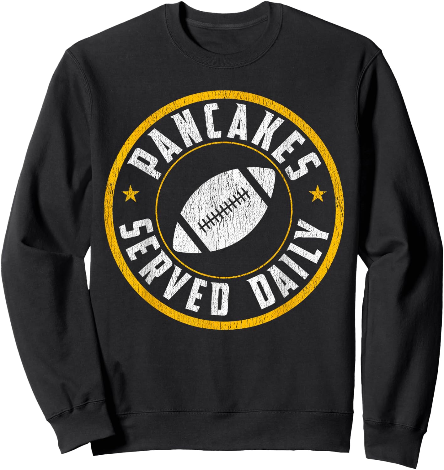 Football Offensive Lineman Pancakes Served Daily Gift Sweatshirt - Sweatshirt | Black