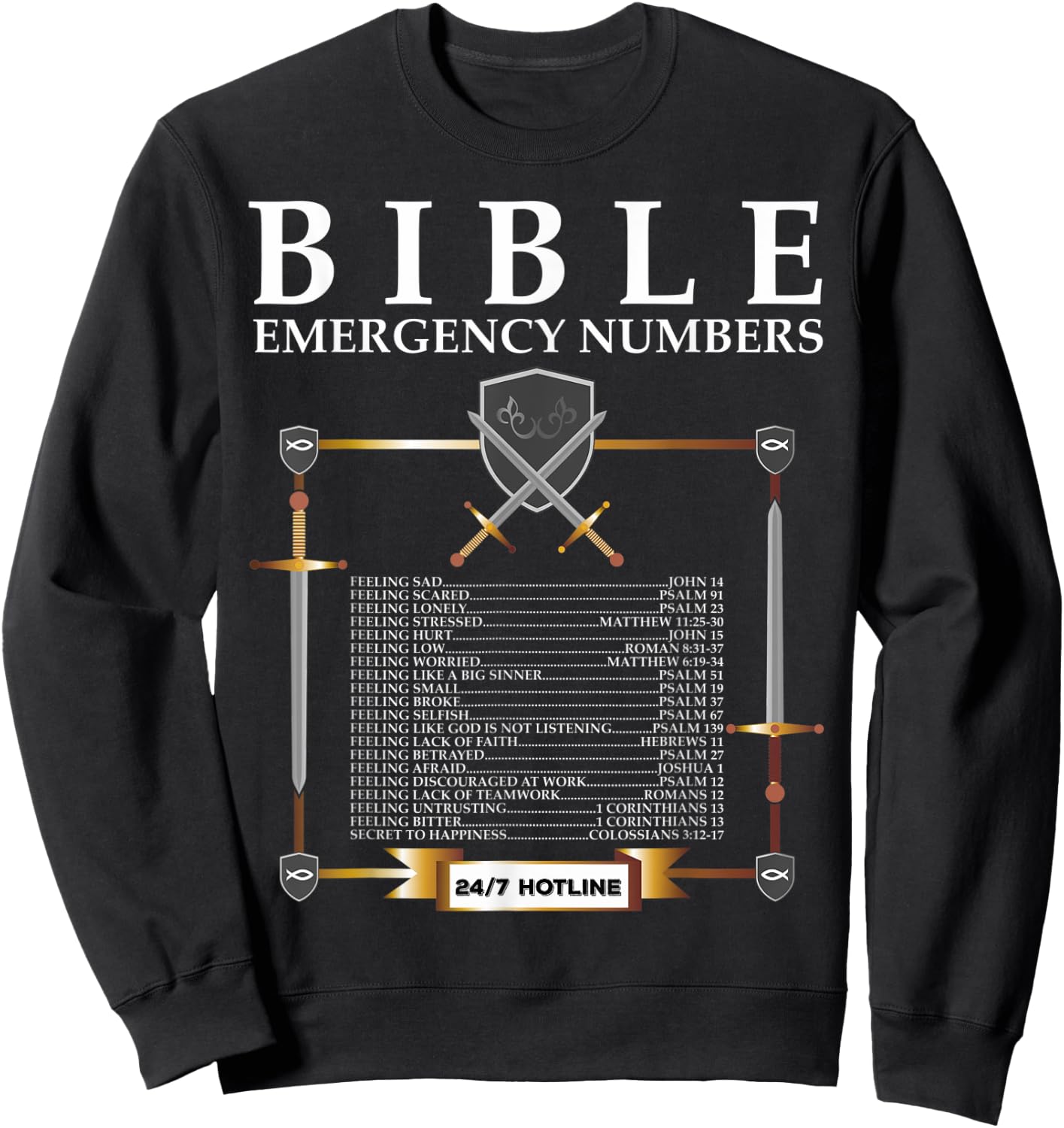 Bible Emergency Hotline Numbers - Cool Christian Bible Verse Sweatshirt - Sweatshirt | Black