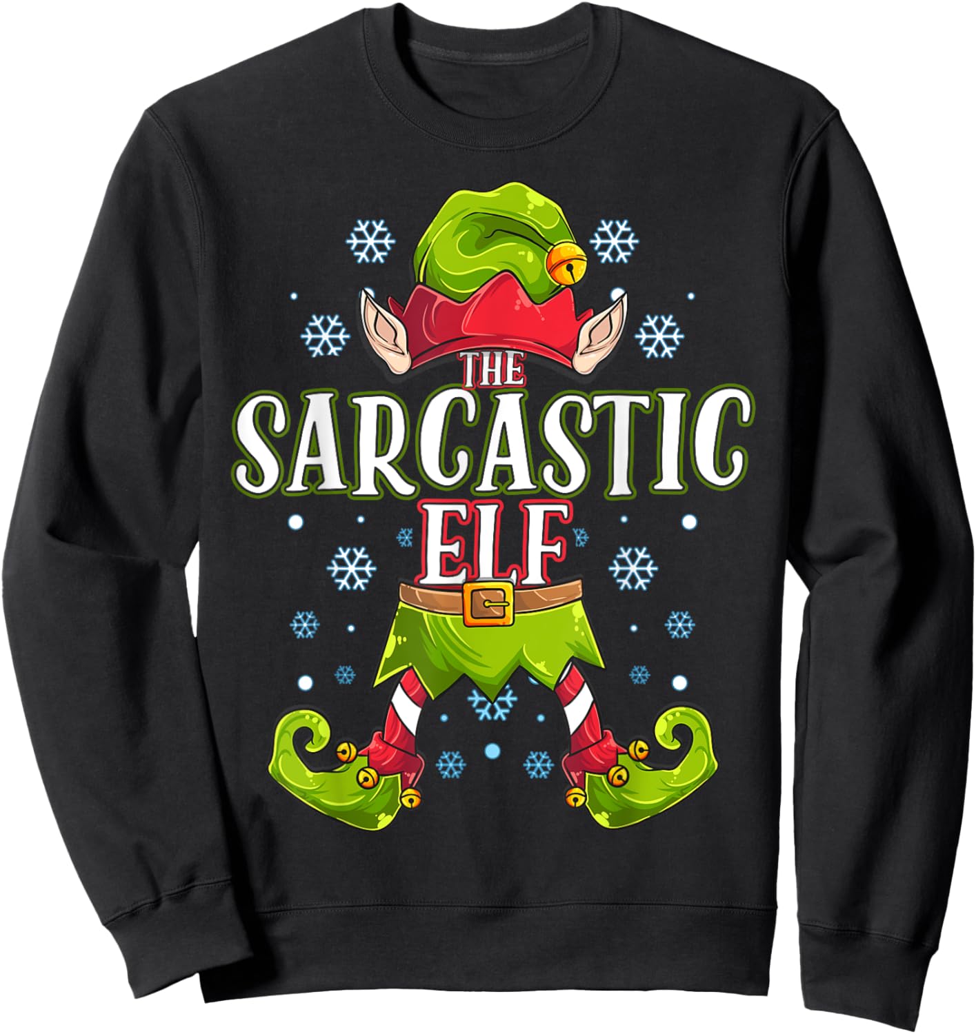 Sarcastic Elf Matching Family Group Christmas Party Sweatshirt - Sweatshirt | Black
