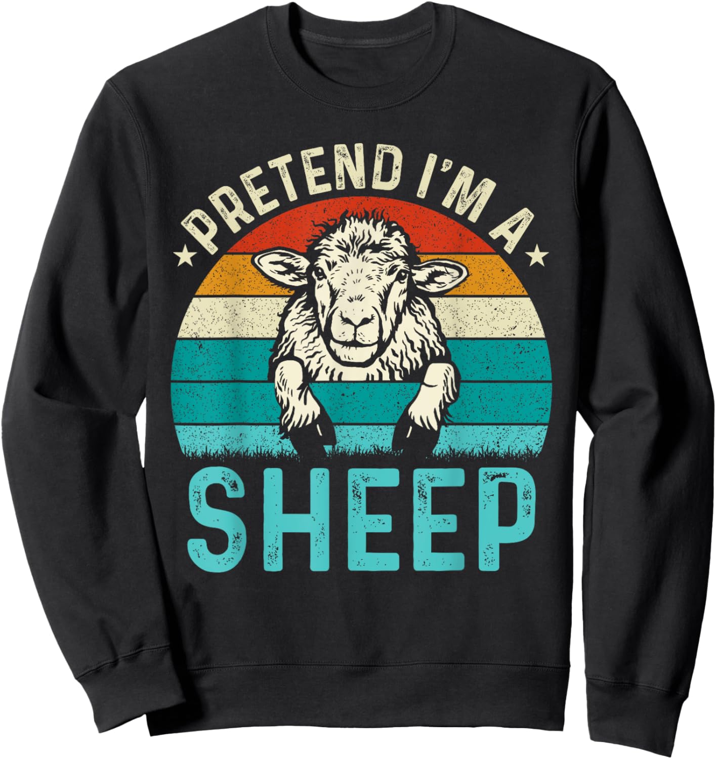 Pretend I'm A Sheep Sweatshirt - Sweatshirt | Black